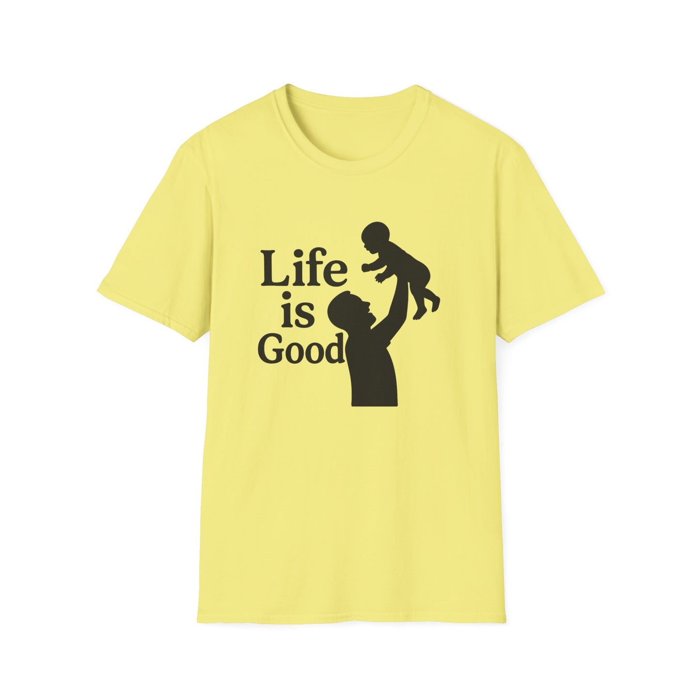 "Life is Good" Men's Softstyle Baby-Rearing Casual Tee-Shirt