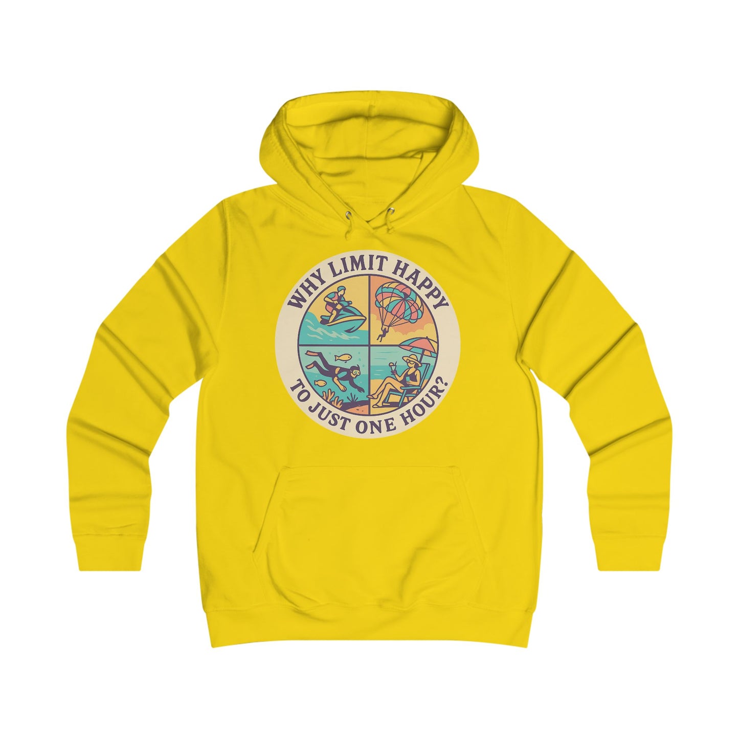 "Why Limit Happy to Just One Hour?" Colorful Retro, Cozy Sweatshirt