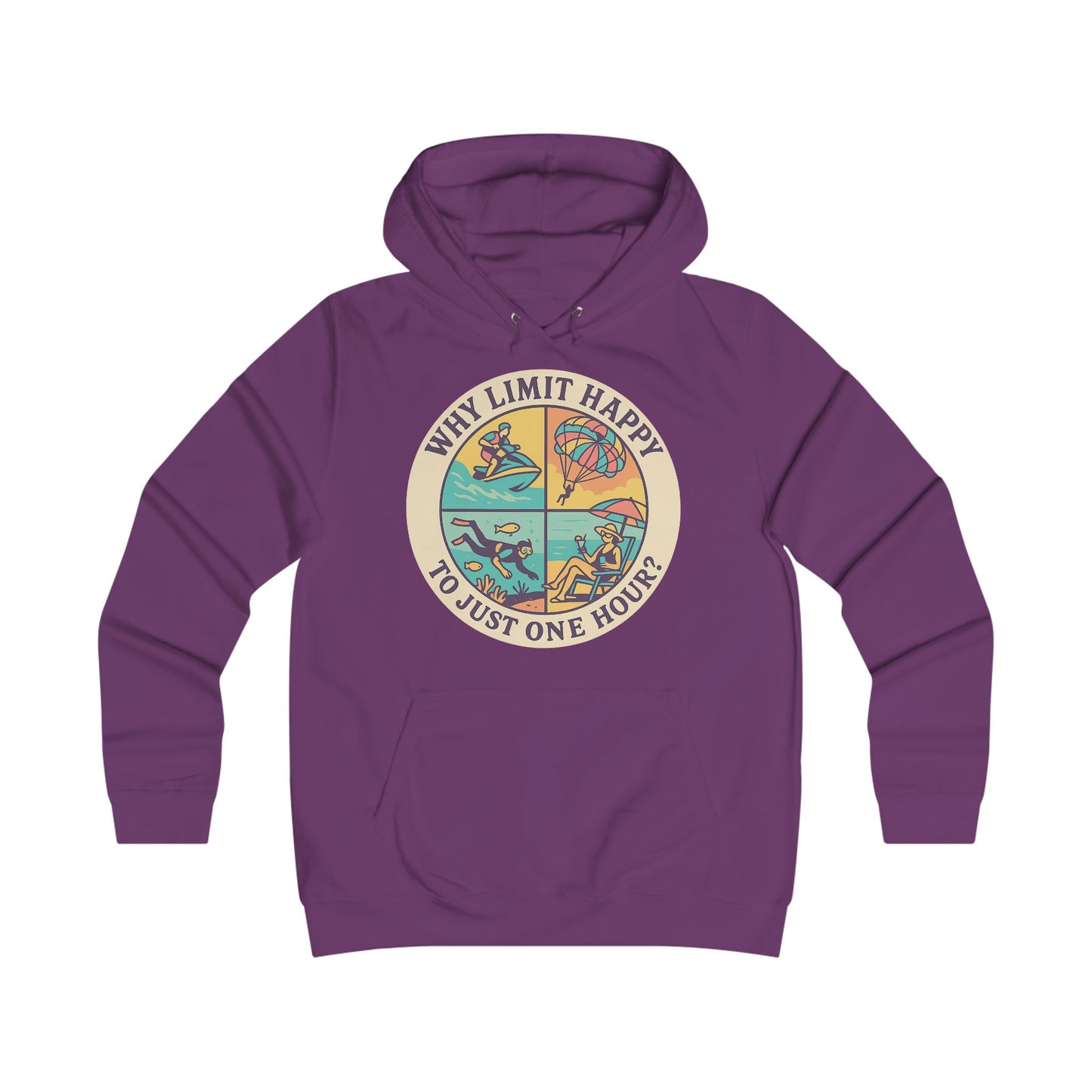 "Why Limit Happy to Just One Hour?" Colorful Retro, Cozy Sweatshirt