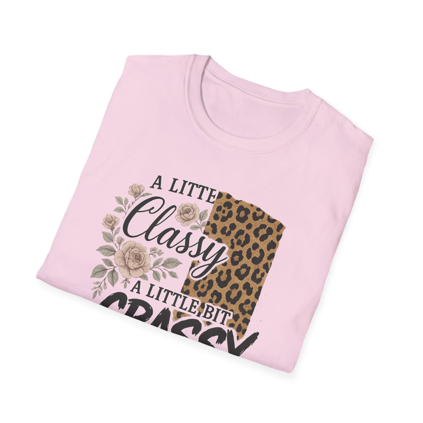 "A Little Classy, A Little Bit Crassy" Women's Casual Tee-Shirt
