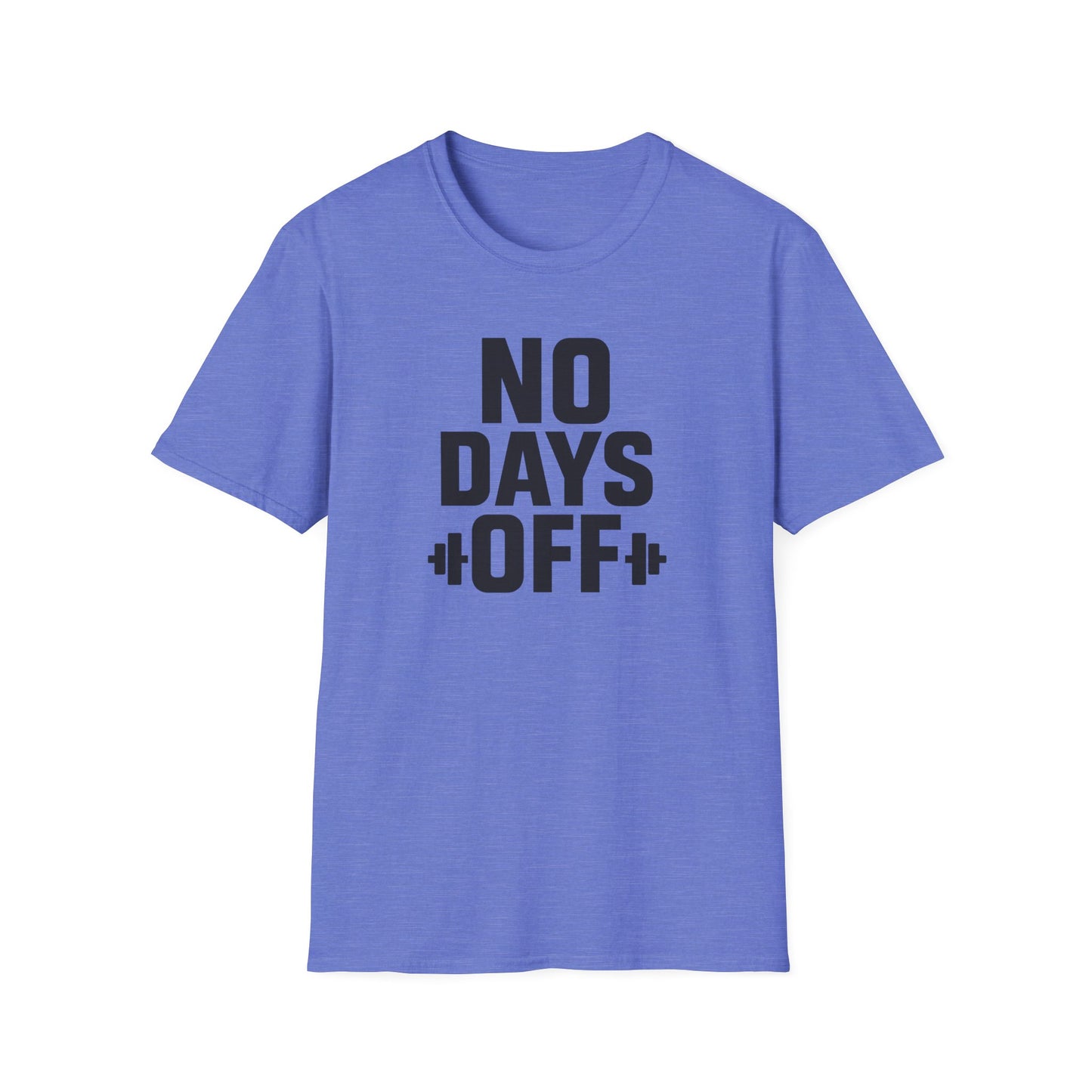 Grit Forge Athletics - "No Days Off" Motivational Fitness T-Shirt