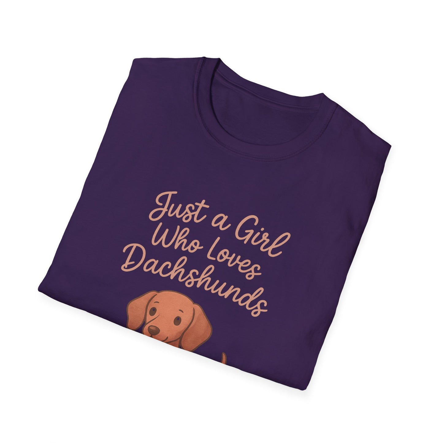 Dachshund Lover Casual Tee-Shirt, "Just a Girl Who Loves Dachshunds"