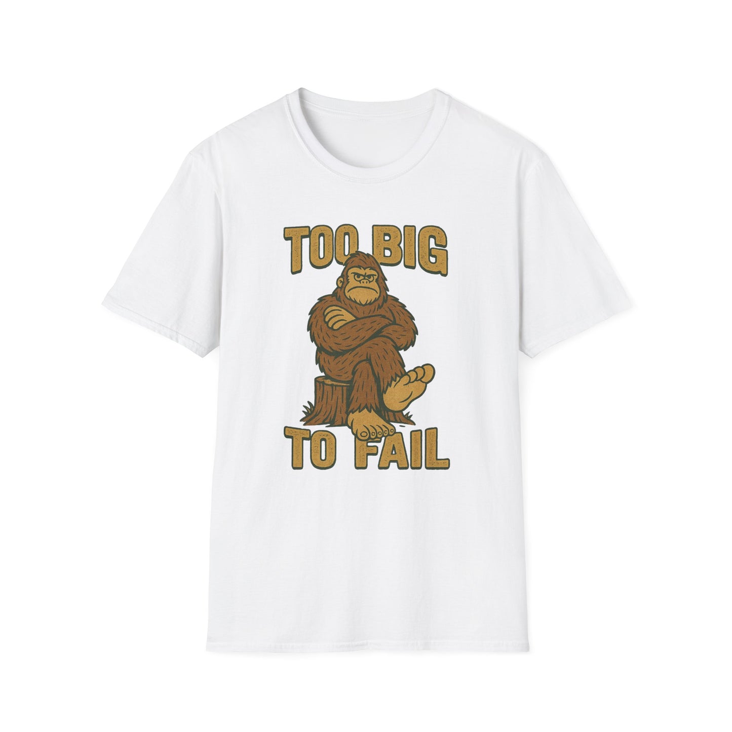 "Too Big to Fail" Bigfoot-inspired Tee Shirt