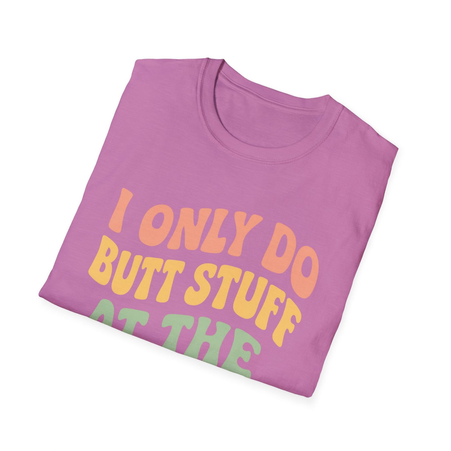 Grit Forge Athletics - "I Only Do Butt Stuff at the Gym" Humorous Women's T-Shirt for Gym Lovers