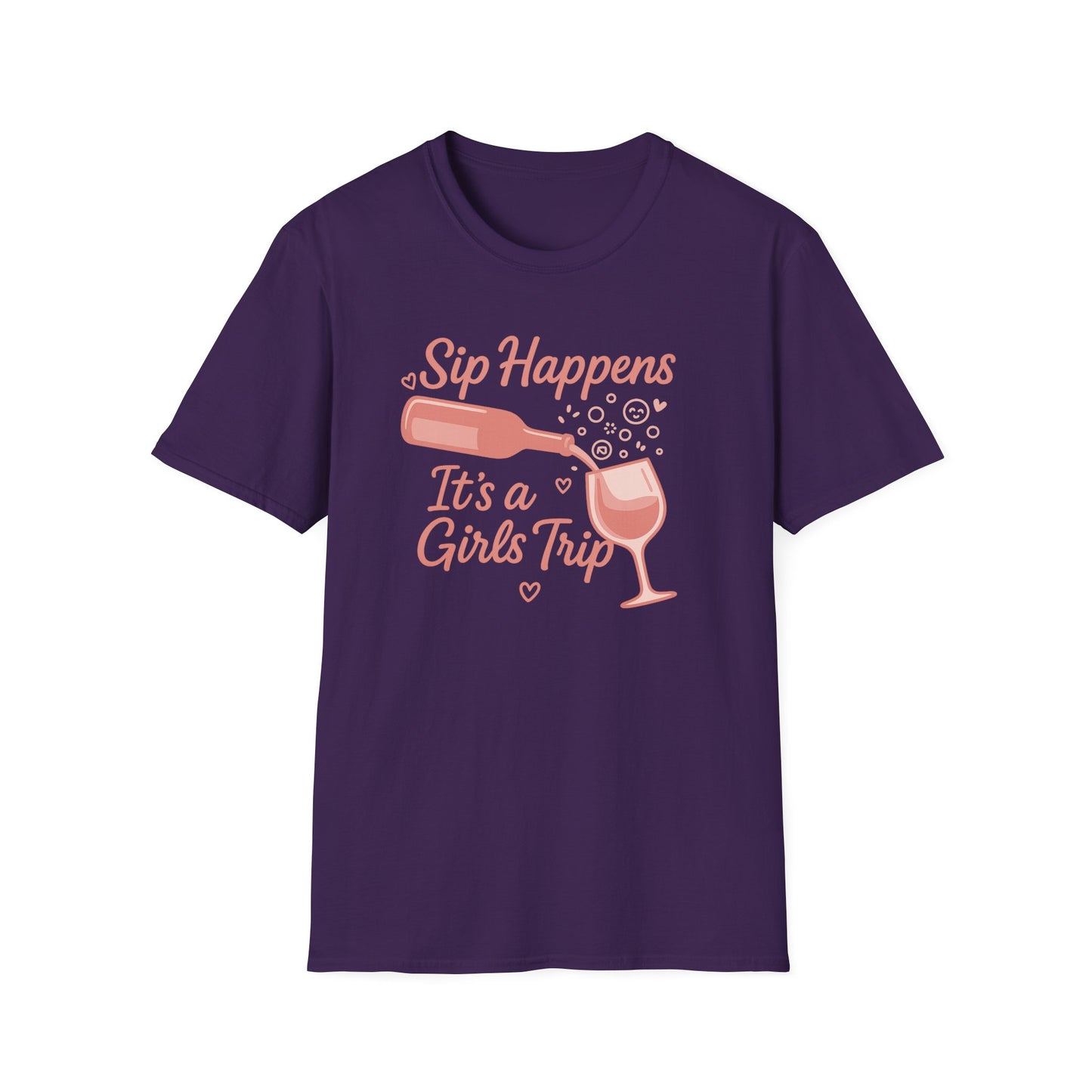 Girls' Trip, "Sip Happens" Wine Lovers/Friends Tee