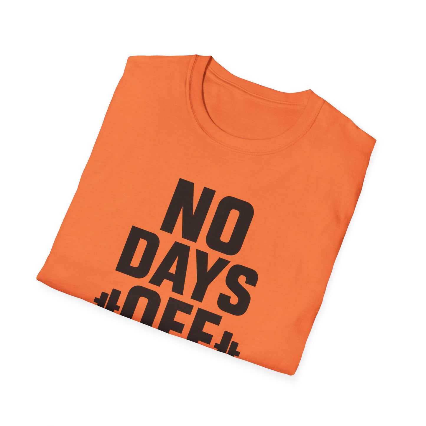 Grit Forge Athletics - "No Days Off" Motivational Fitness T-Shirt