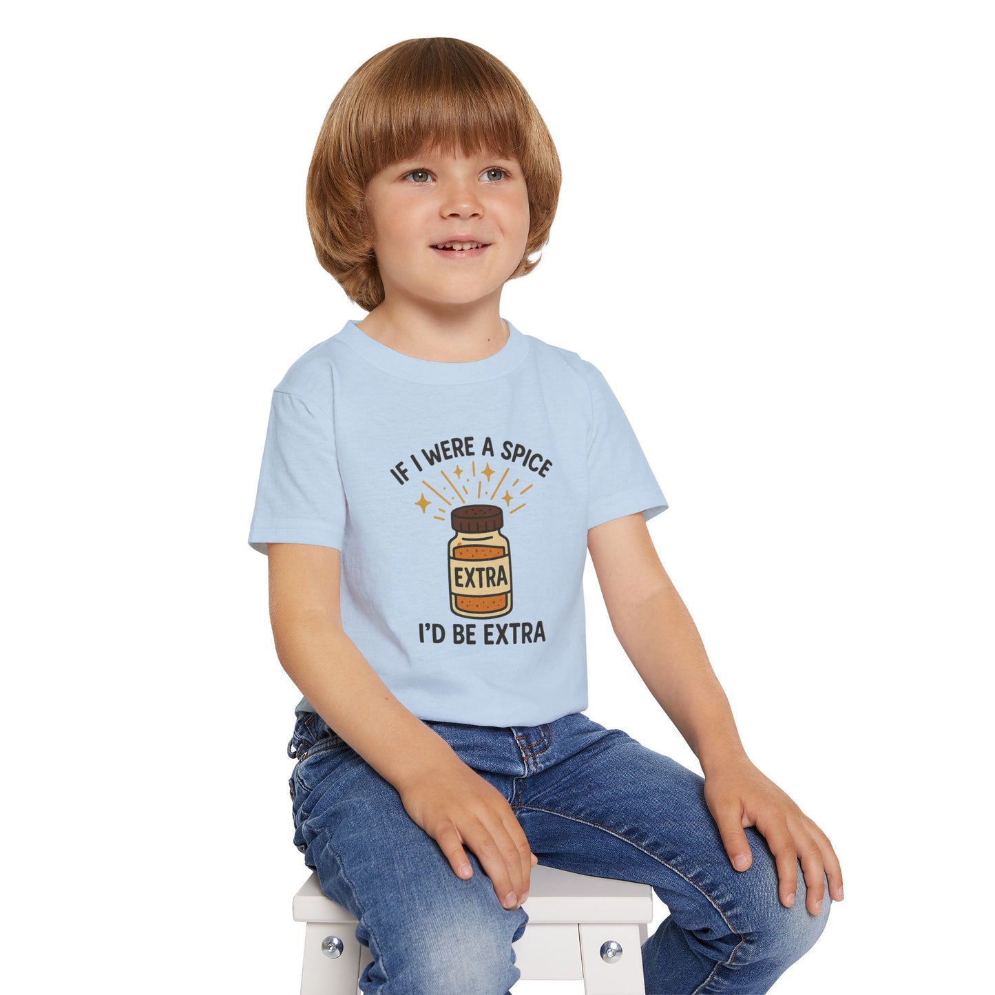 TODDLERS' Tee - "If I Were a Spice, I'd Be Extra" Cute Kid's Apparel