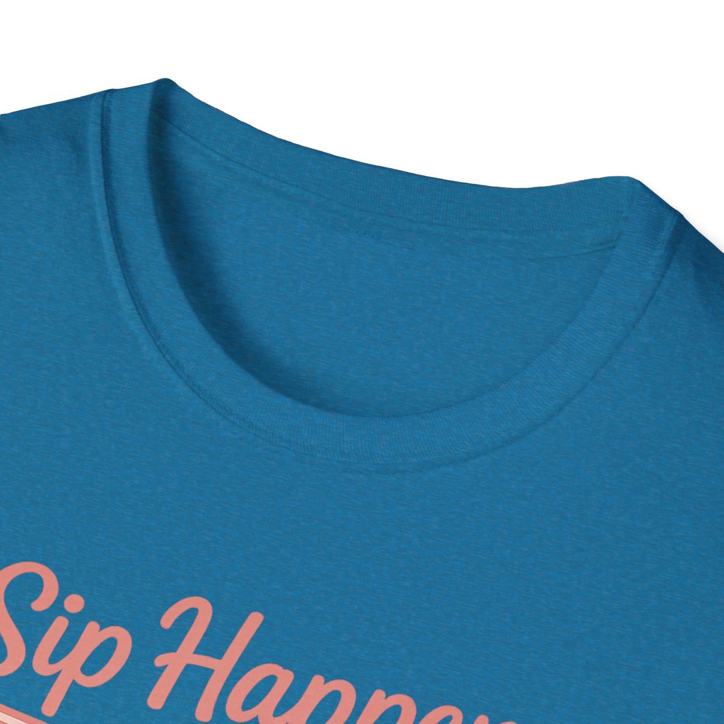 Girls' Trip, "Sip Happens" Wine Lovers/Friends Tee