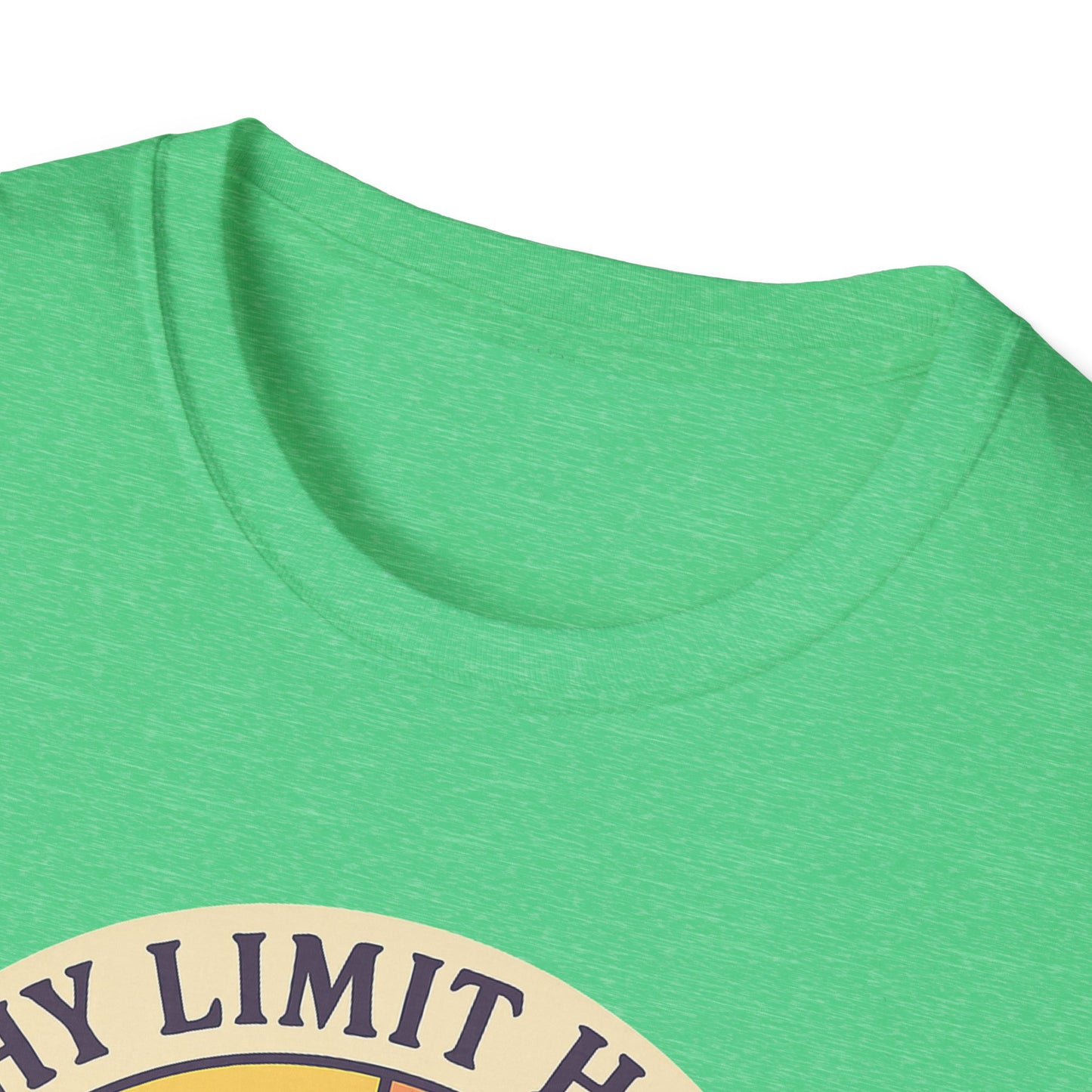 "Why Limit Happy to Just One Hour?" Summer Vibes Tee-Shirt for Him or Her
