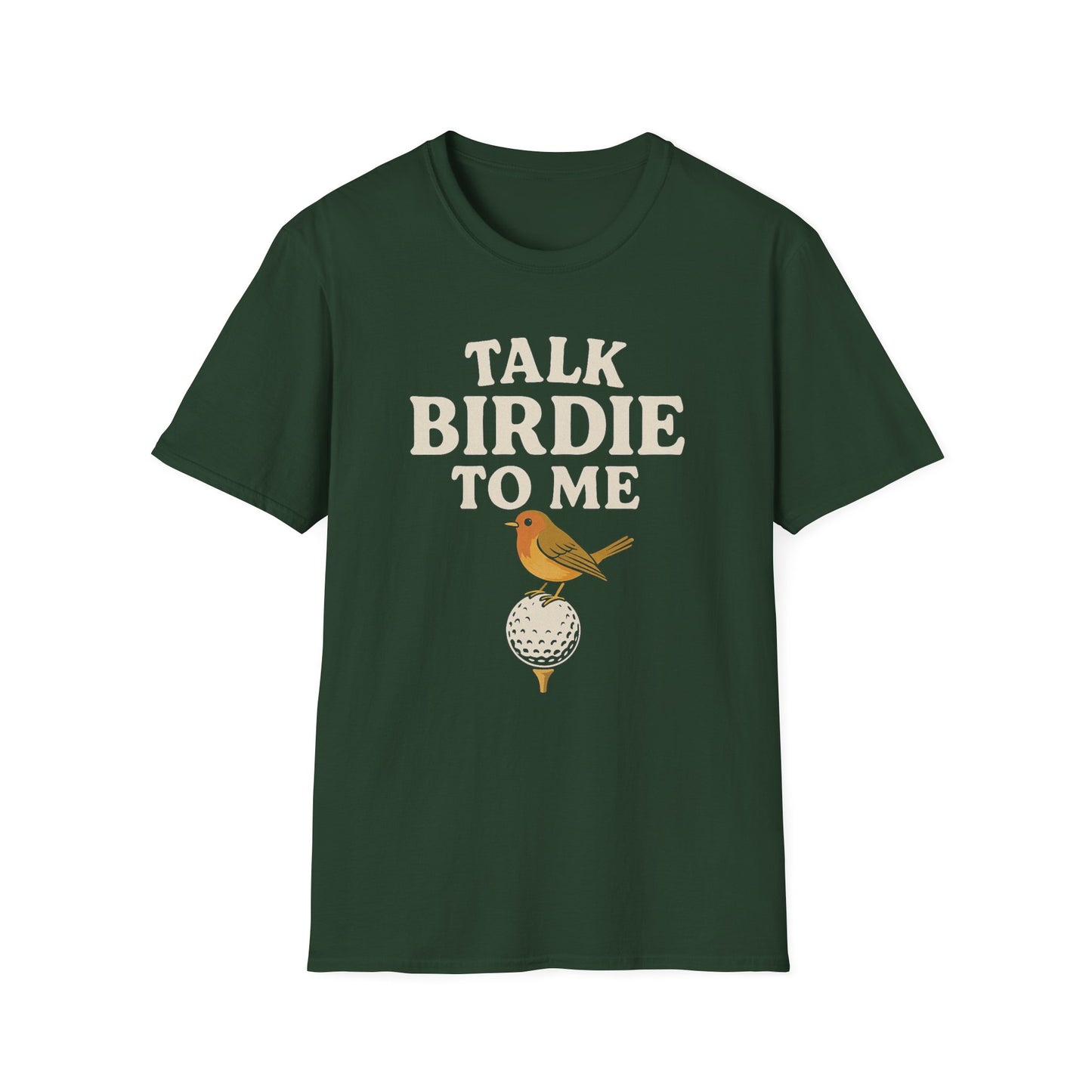 "Talk Birdie to Me" Softstyle Golf Tee