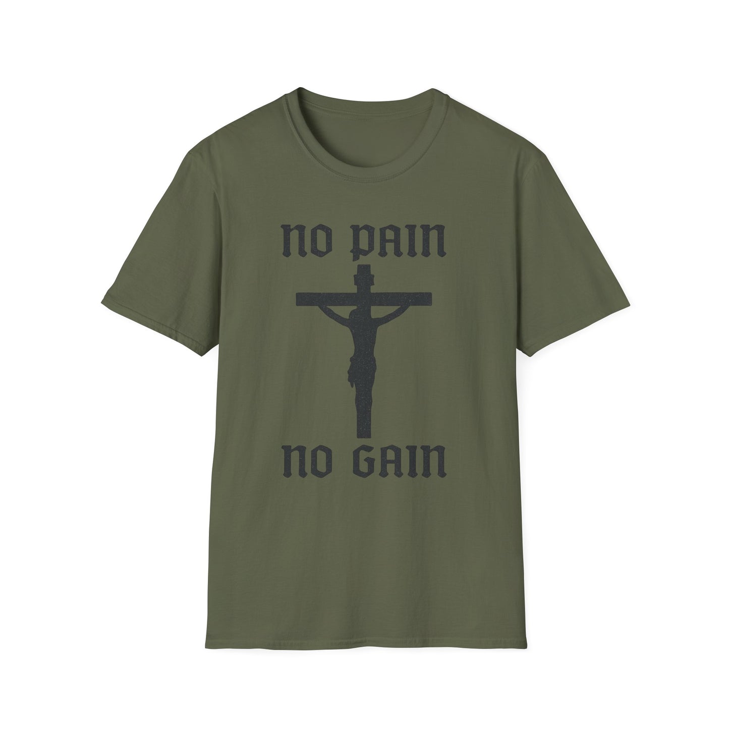No Pain, No Gain Christian Tee Shirt - His Pain Freed Us