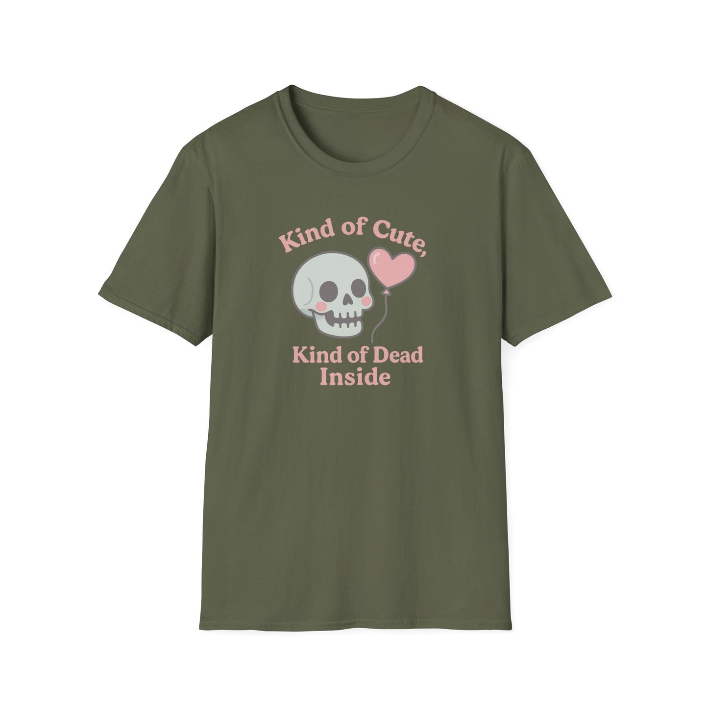 "Kinda Cute, Kinda Dead Inside" - Skull and Heart Quote T-Shirt for Her
