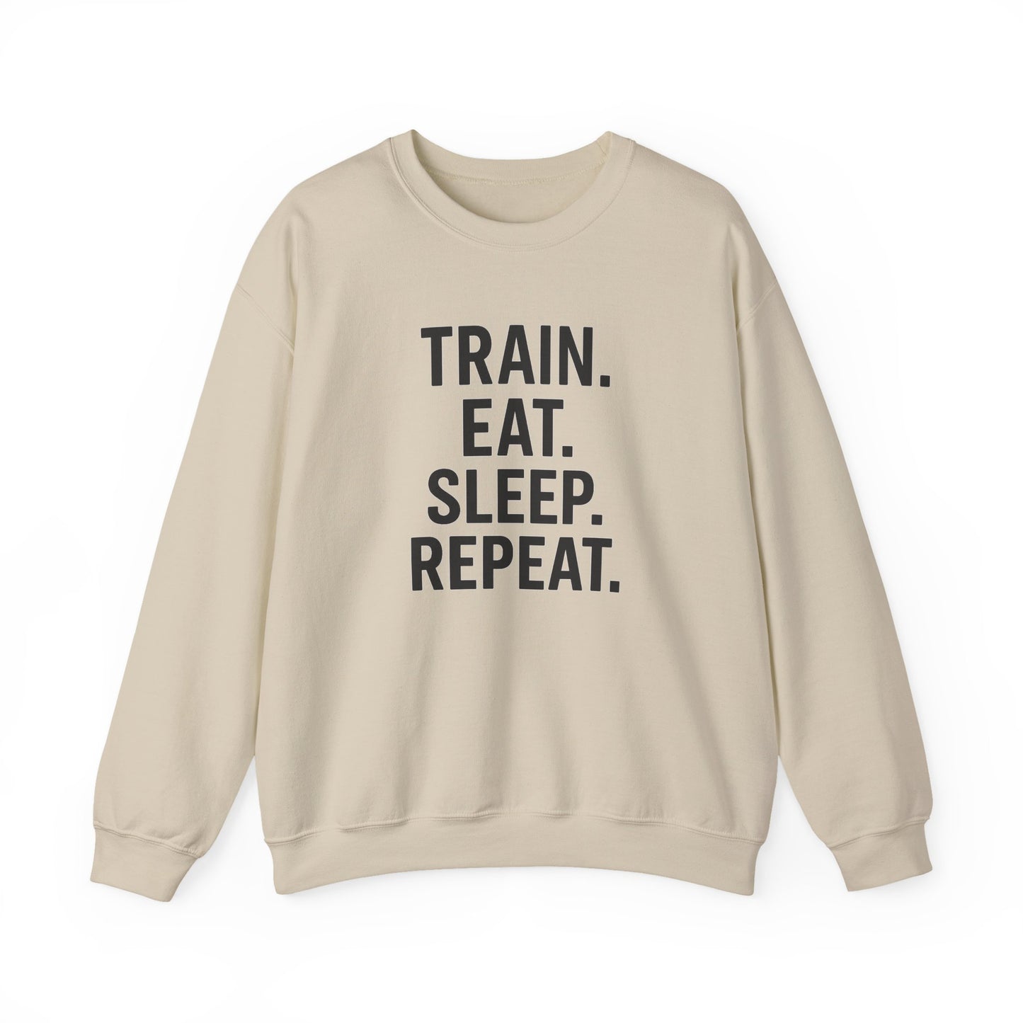 Grit Forge Athletics - "Train. Eat. Sleep. Repeat." Motivational Crewneck Sweatshirt