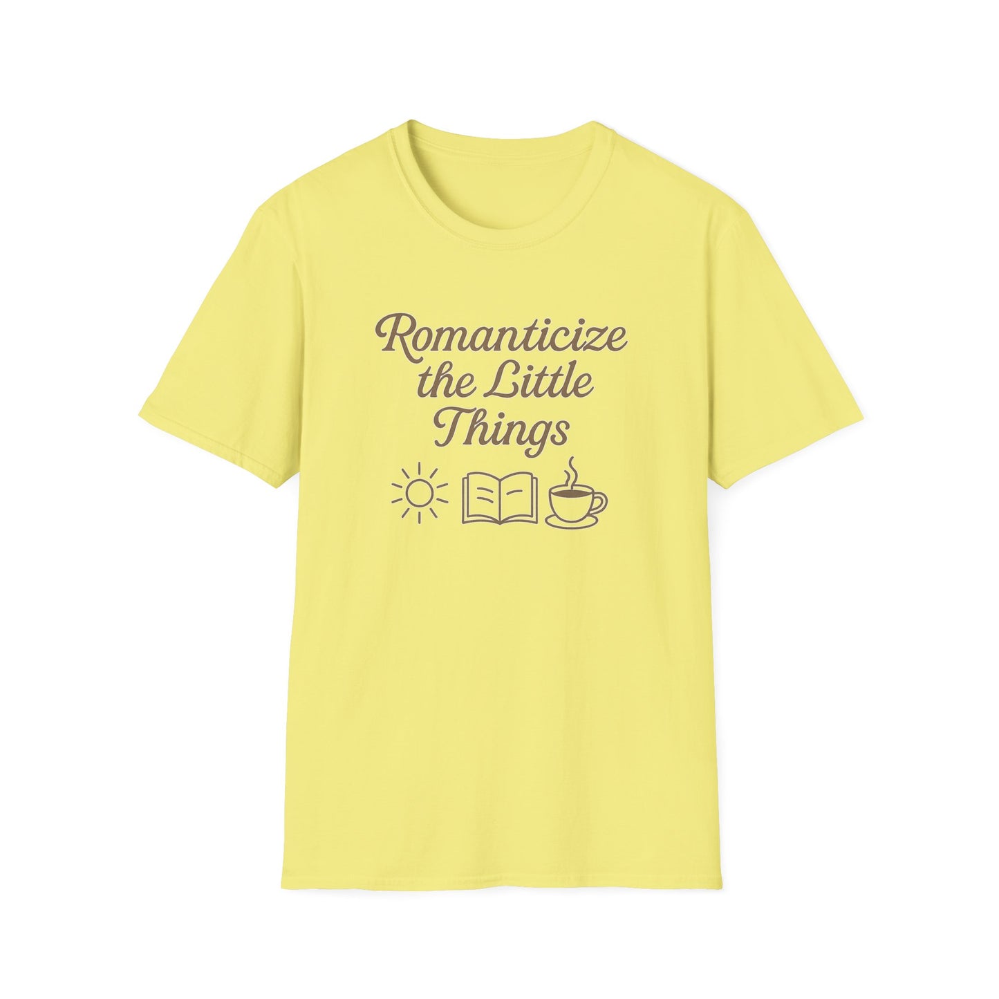 "Romanticize the Little Things" Softstyle Casual Tee-Shirt