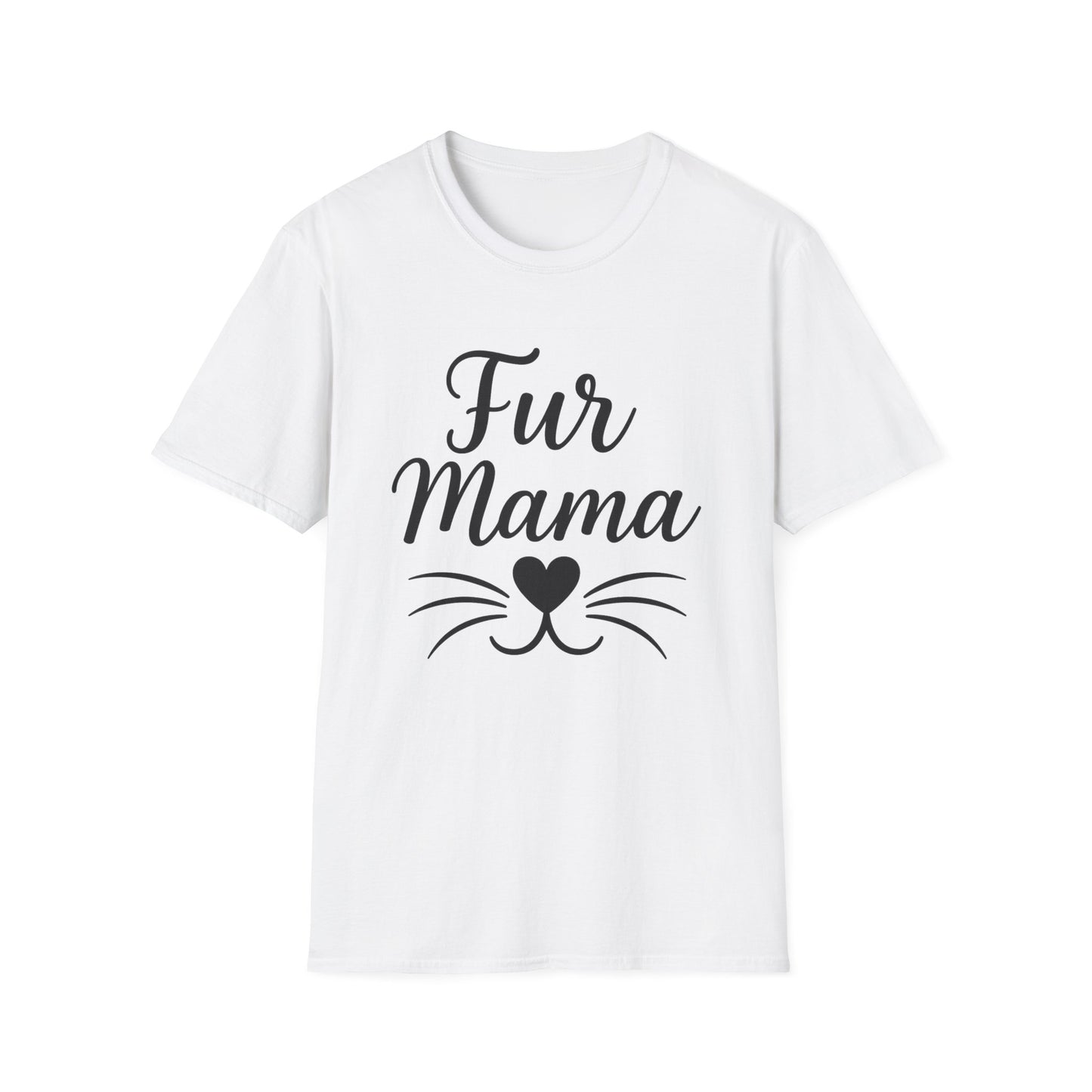 Fur Mama Softstyle Pet Lovers' Casual Tee-Shirt