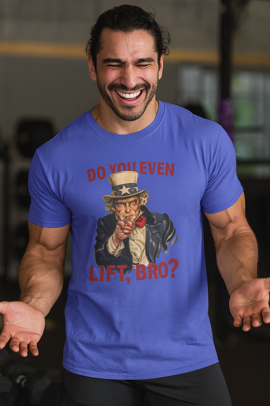 Grit Forge Athletics - "Do You Even Lift, Bro?" Casual Lift-inspired Tee