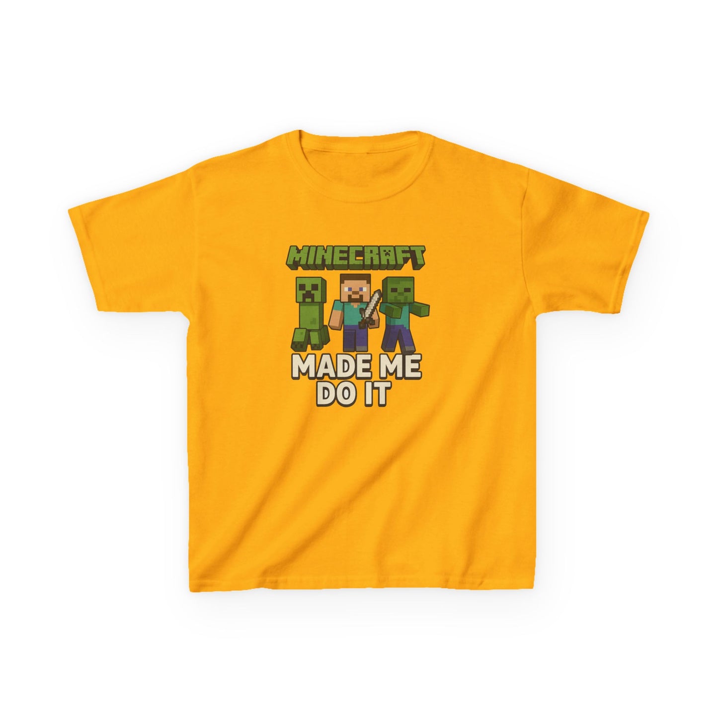 KIDS' Minecraft Tee - "Minecraft Made Me Do It"