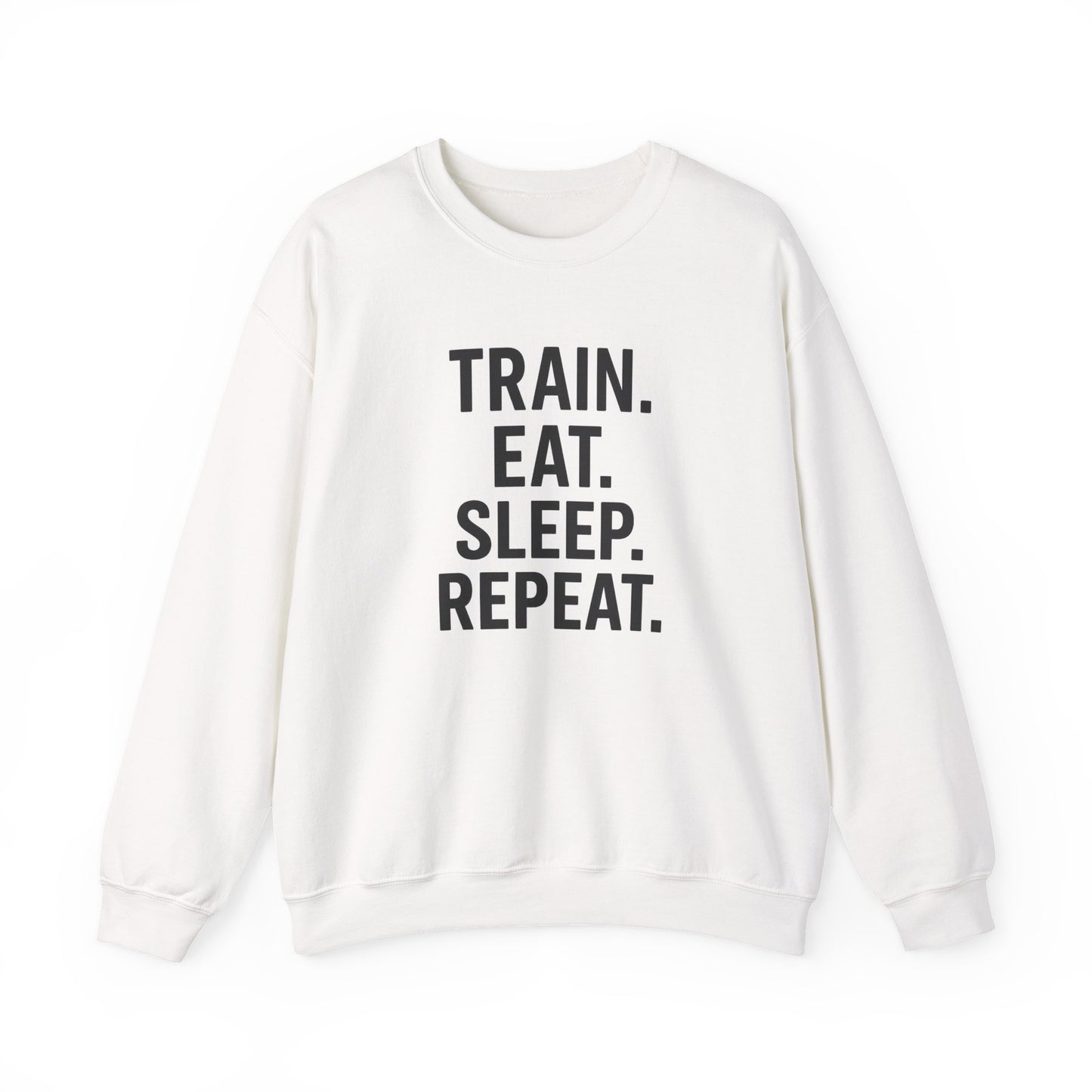 Grit Forge Athletics - "Train. Eat. Sleep. Repeat." Motivational Crewneck Sweatshirt