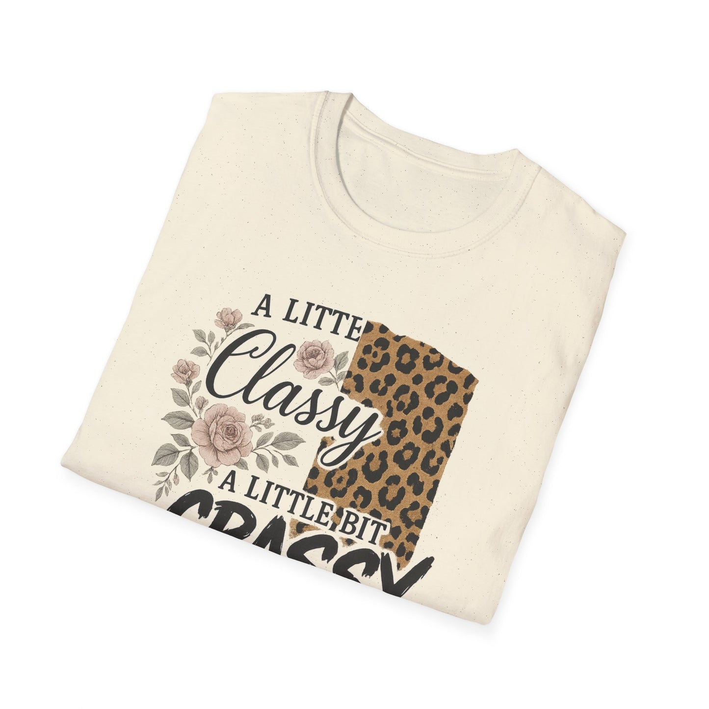 "A Little Classy, A Little Bit Crassy" Women's Casual Tee-Shirt