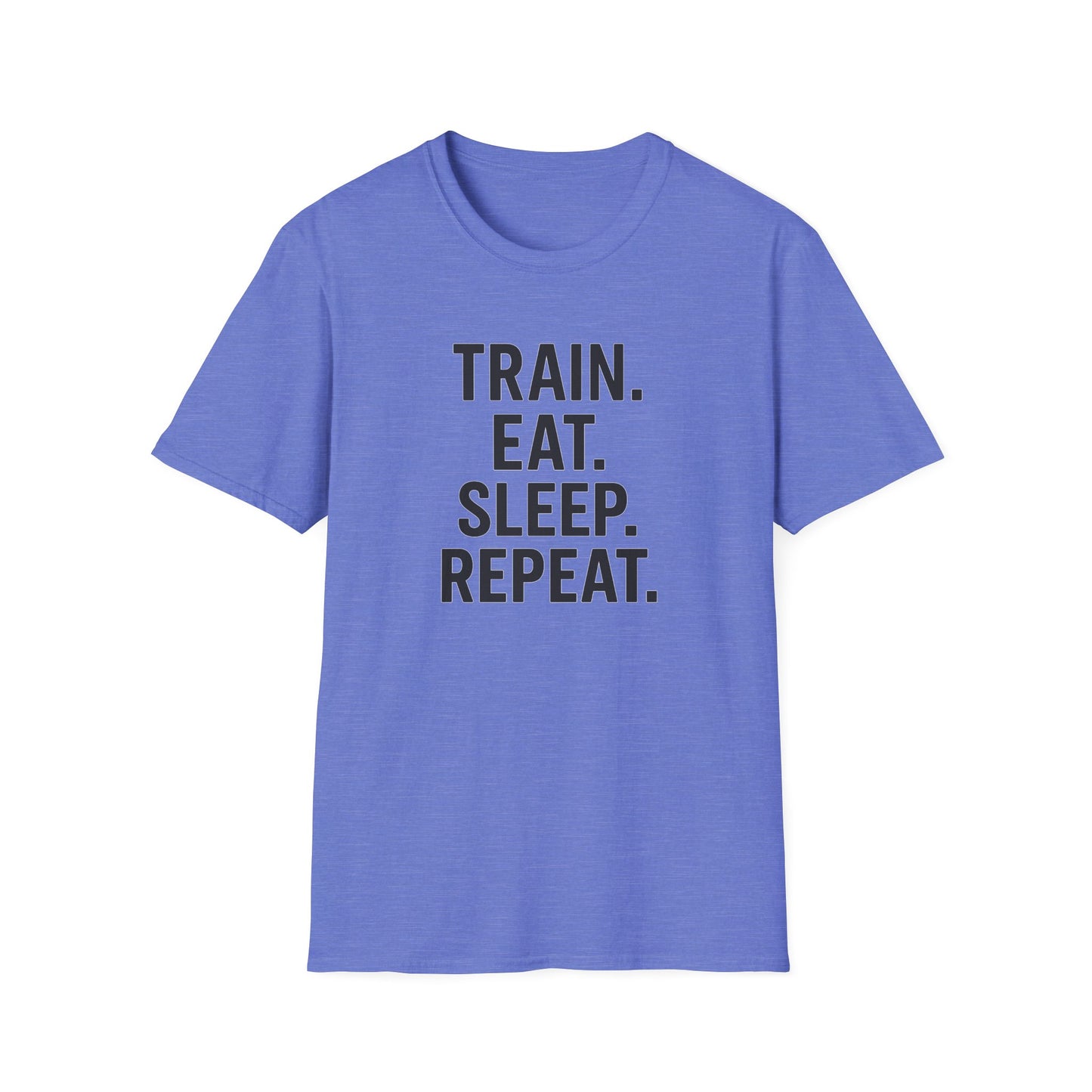 Grit Forge Athletics - Train Eat Sleep Repeat Motivational Fitness Tee-Shirt