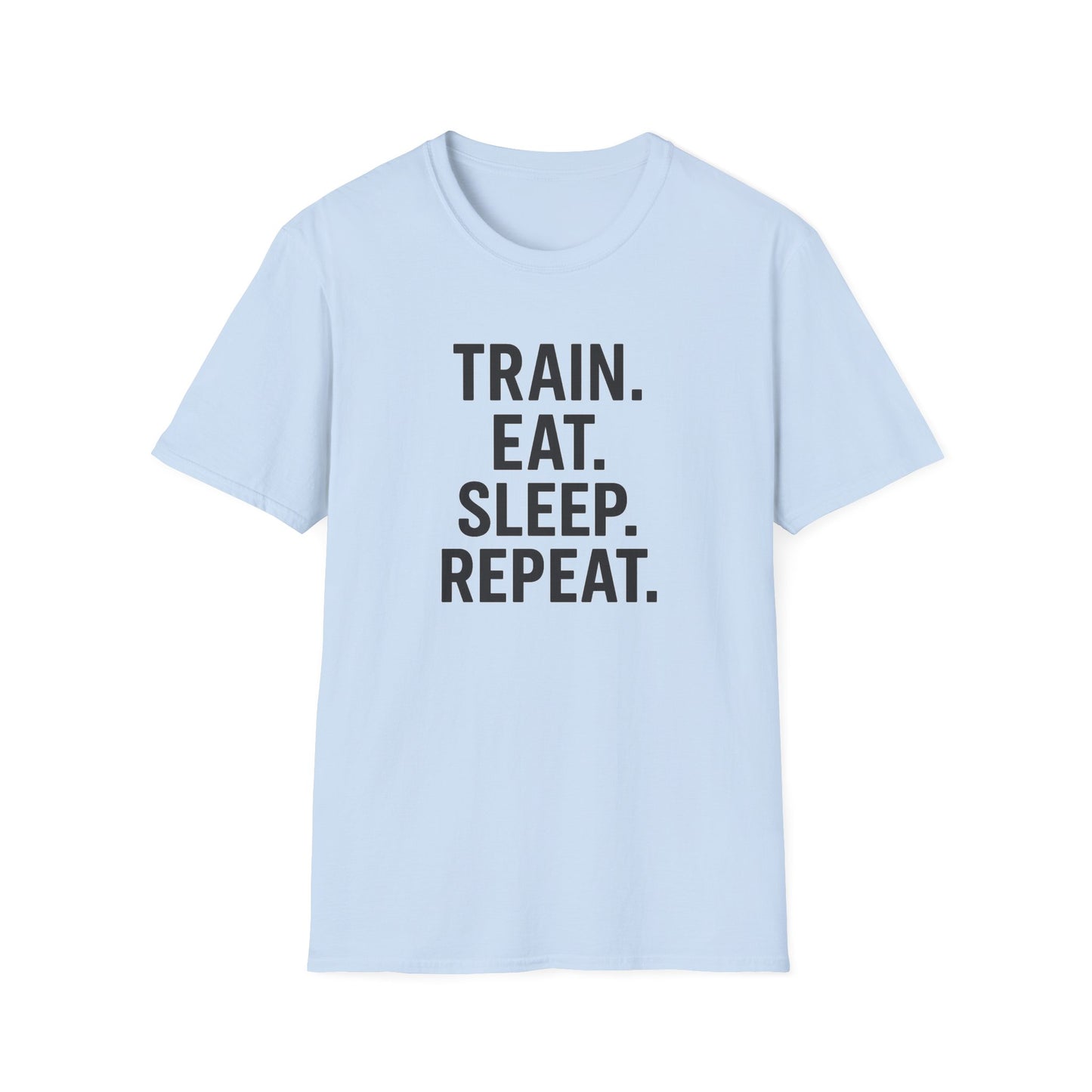 Grit Forge Athletics - Train Eat Sleep Repeat Motivational Fitness Tee-Shirt