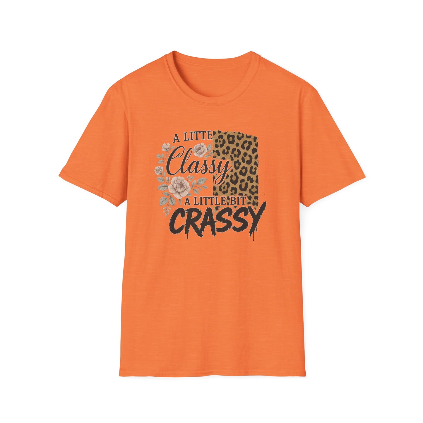 "A Little Classy, A Little Bit Crassy" Women's Casual Tee-Shirt