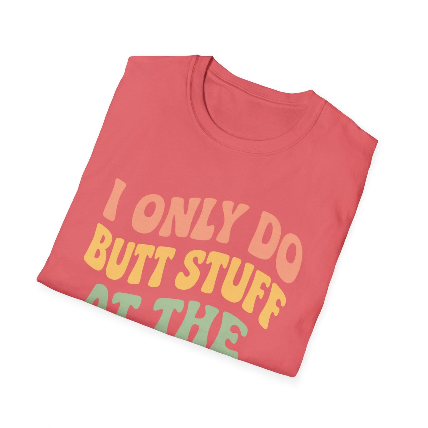 Grit Forge Athletics - "I Only Do Butt Stuff at the Gym" Humorous Women's T-Shirt for Gym Lovers