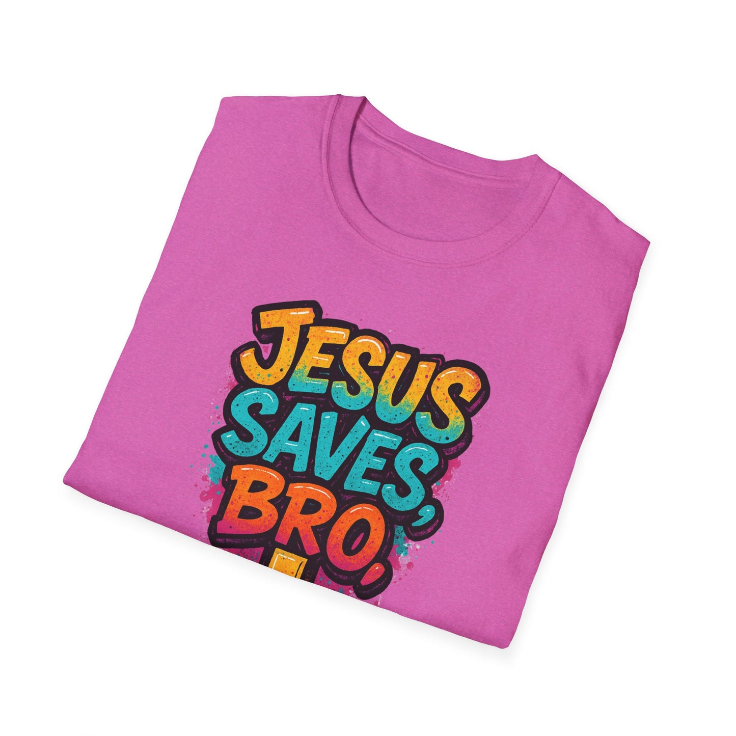 Jesus Saves, Bro Graphic Softstyle Tee-Shirt