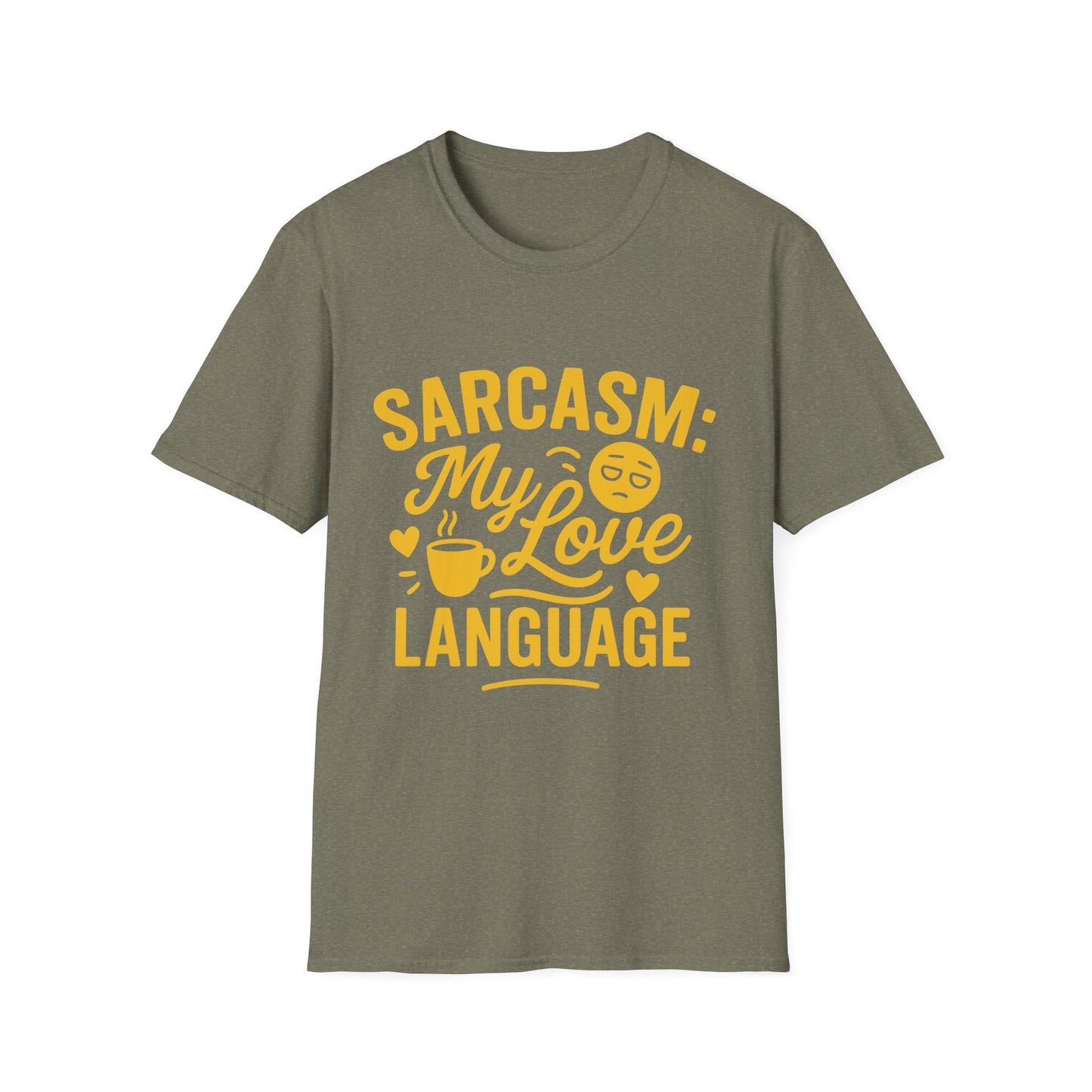 "Sarcasm: My Love Language" Humorous Casual Tee-Shirt