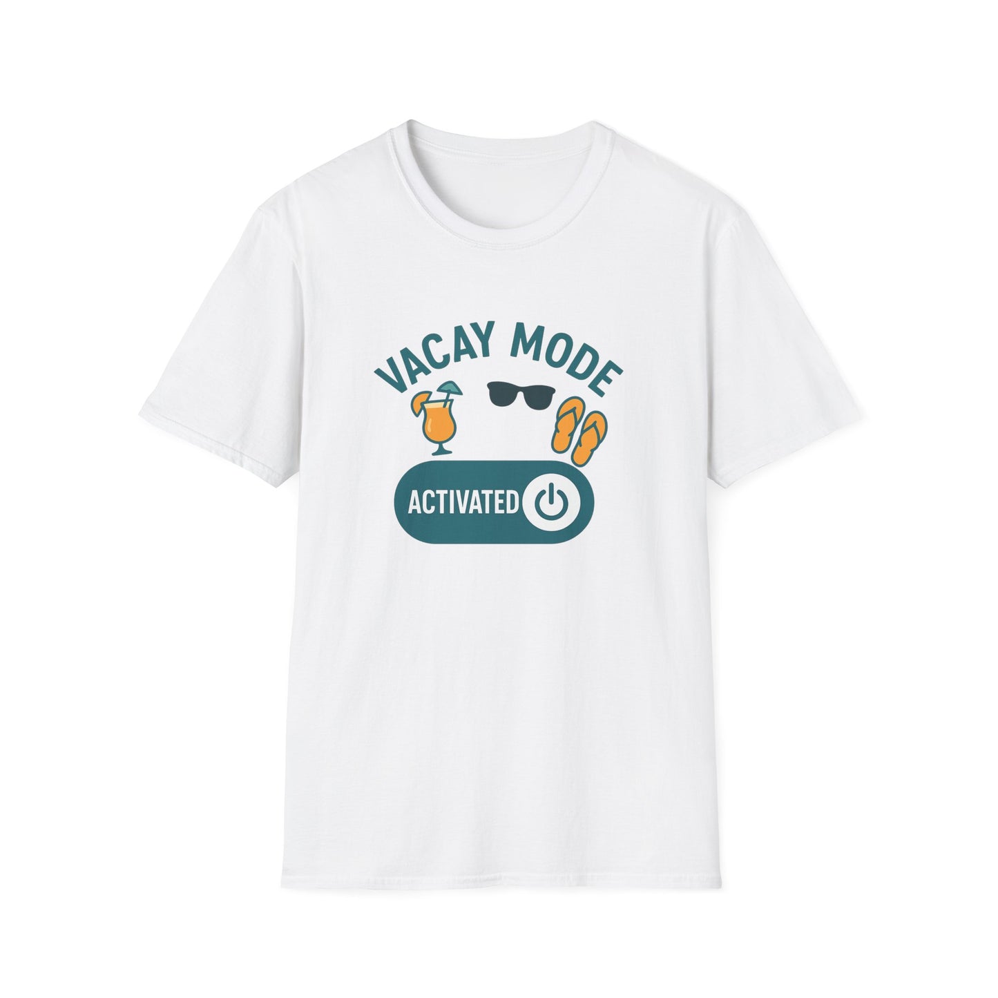 "Vacay Mode Activated" Summer Vibes Casual Tee-Shirt for Him or Her