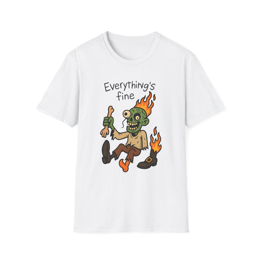 Humorous Halloween Ghoul Graphic Tee Shirt - "Everything's Fine", when it's not