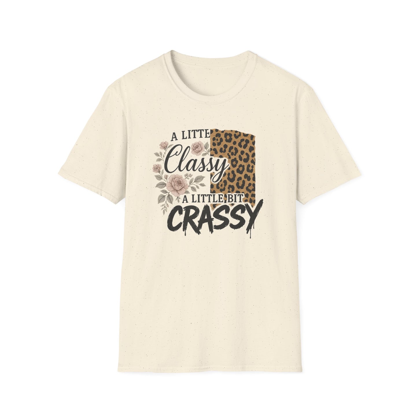 "A Little Classy, A Little Bit Crassy" Women's Casual Tee-Shirt