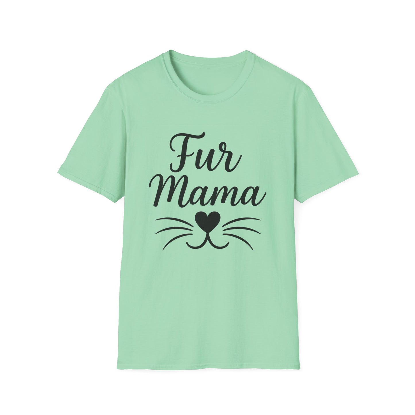 Fur Mama Softstyle Pet Lovers' Casual Tee-Shirt