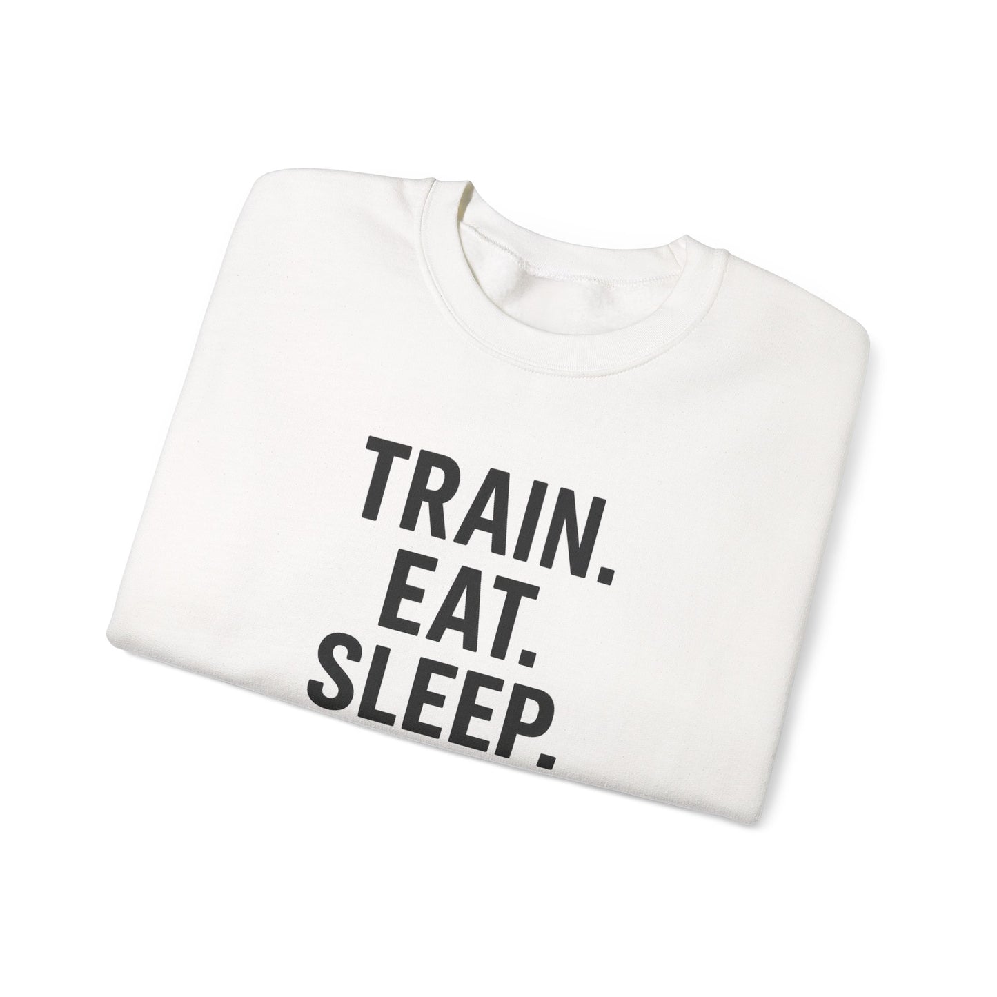 Grit Forge Athletics - "Train. Eat. Sleep. Repeat." Motivational Crewneck Sweatshirt