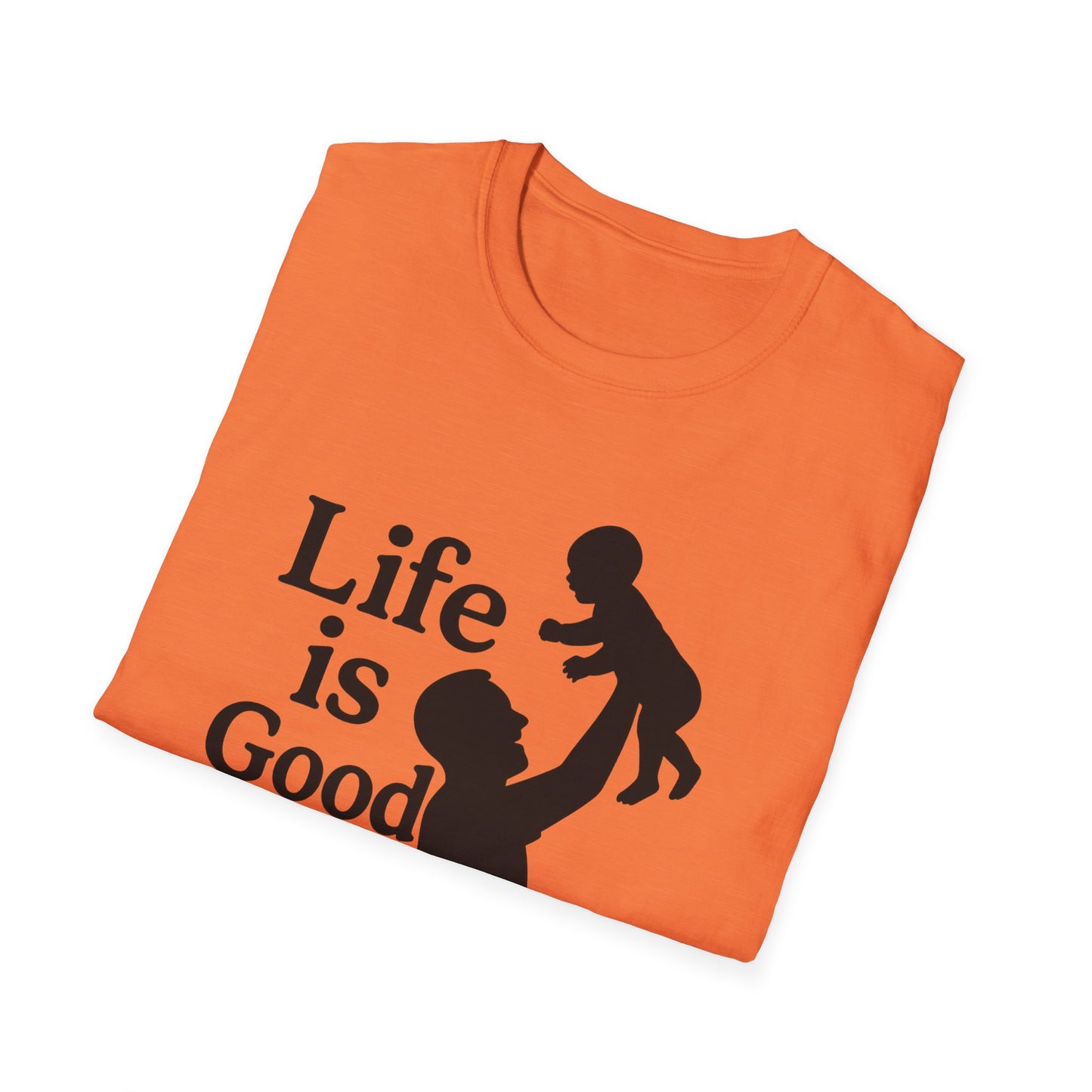 "Life is Good" Men's Softstyle Baby-Rearing Casual Tee-Shirt