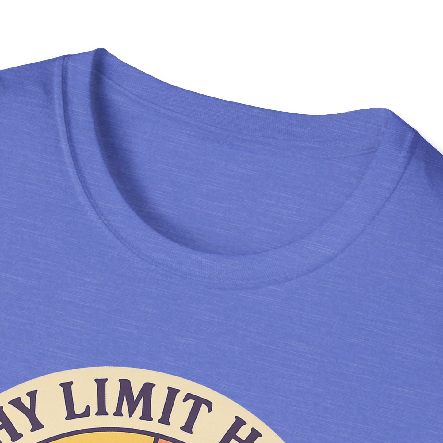 "Why Limit Happy to Just One Hour?" Summer Vibes Tee-Shirt for Him or Her