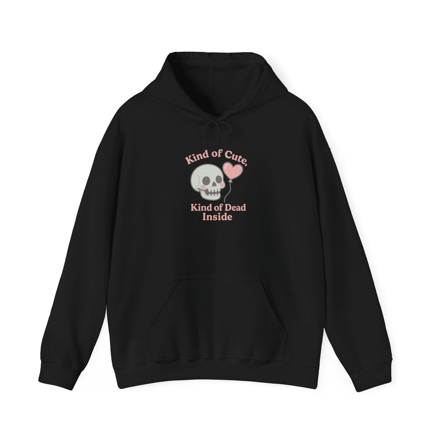"Kinda Cute, Kinda Dead Inside" Skull/Heart Graphic Hoodie