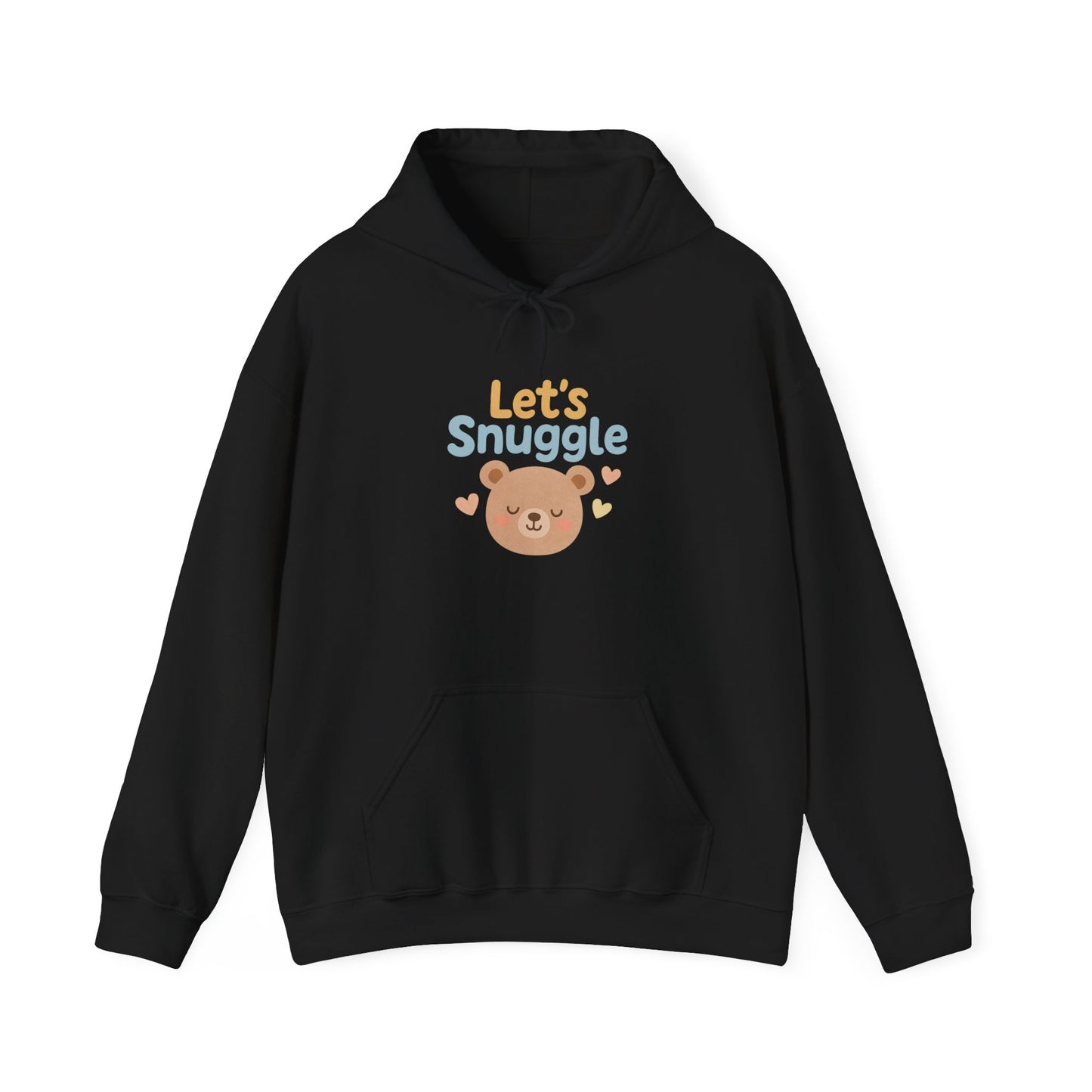 "Let's Snuggle" Hooded Bear Cozy Sweatshirt
