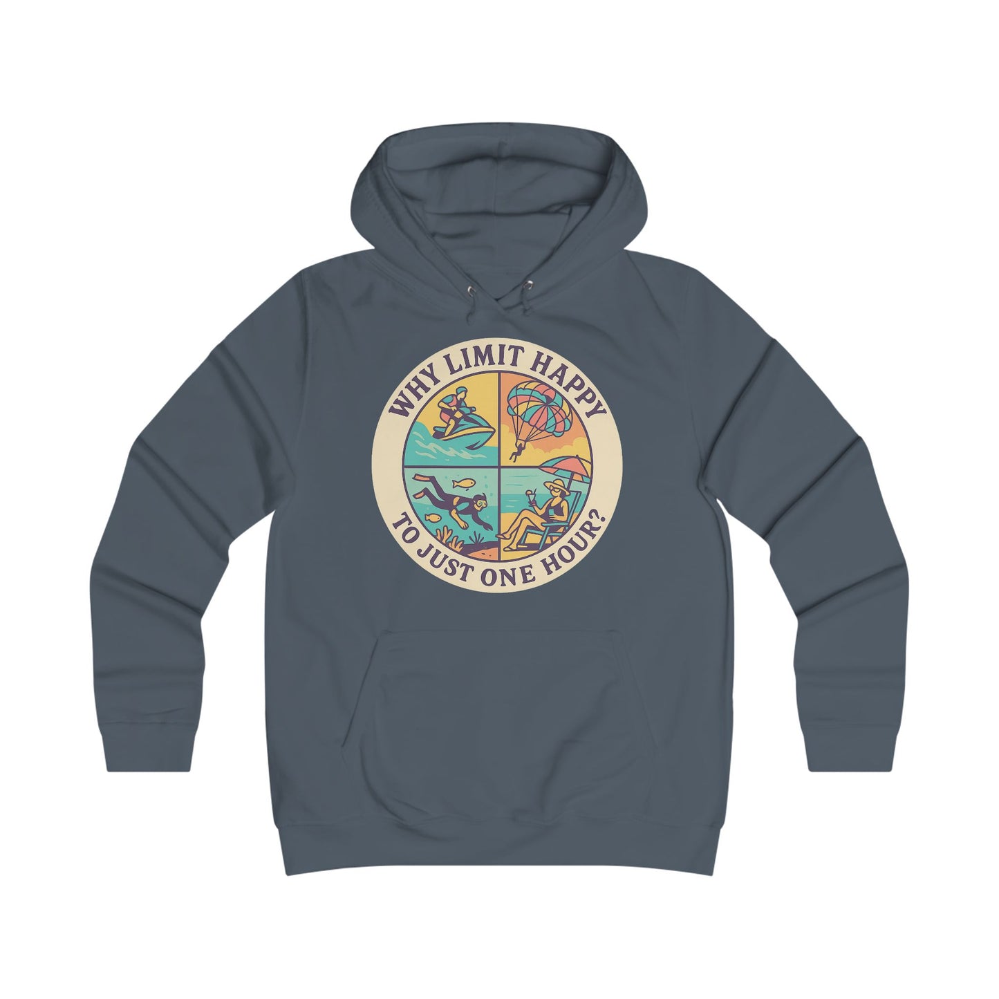 "Why Limit Happy to Just One Hour?" Colorful Retro, Cozy Sweatshirt