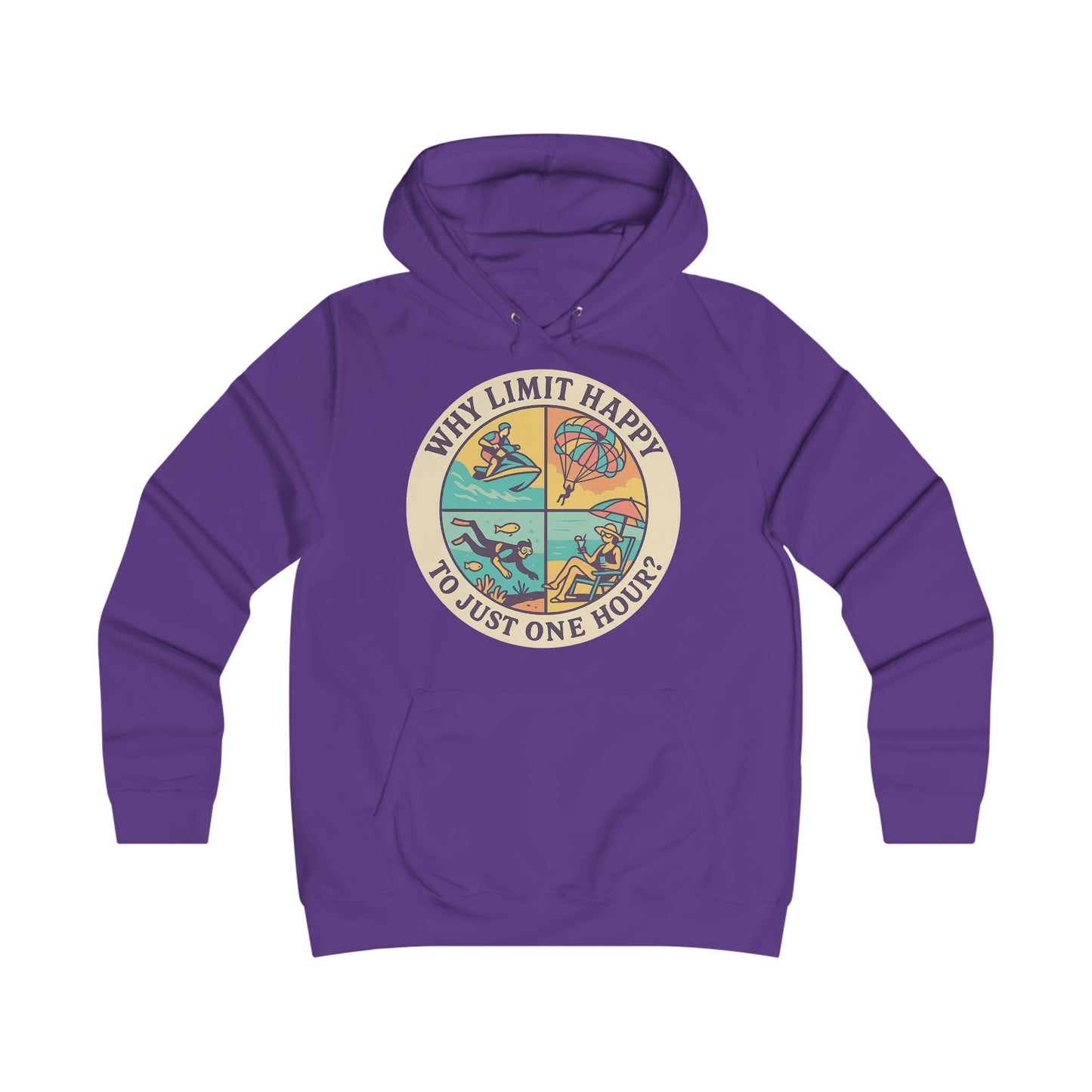 "Why Limit Happy to Just One Hour?" Colorful Retro, Cozy Sweatshirt