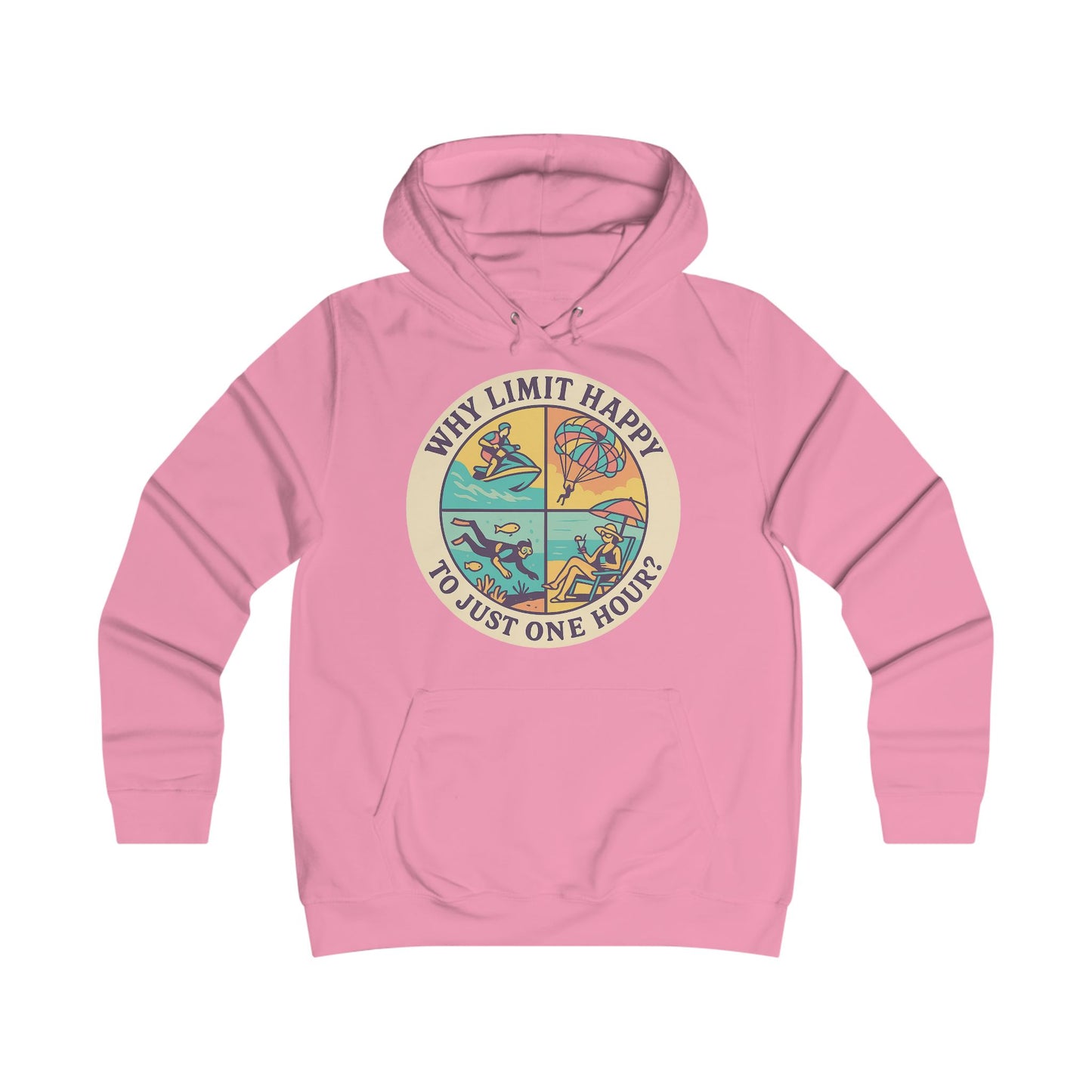 "Why Limit Happy to Just One Hour?" Colorful Retro, Cozy Sweatshirt