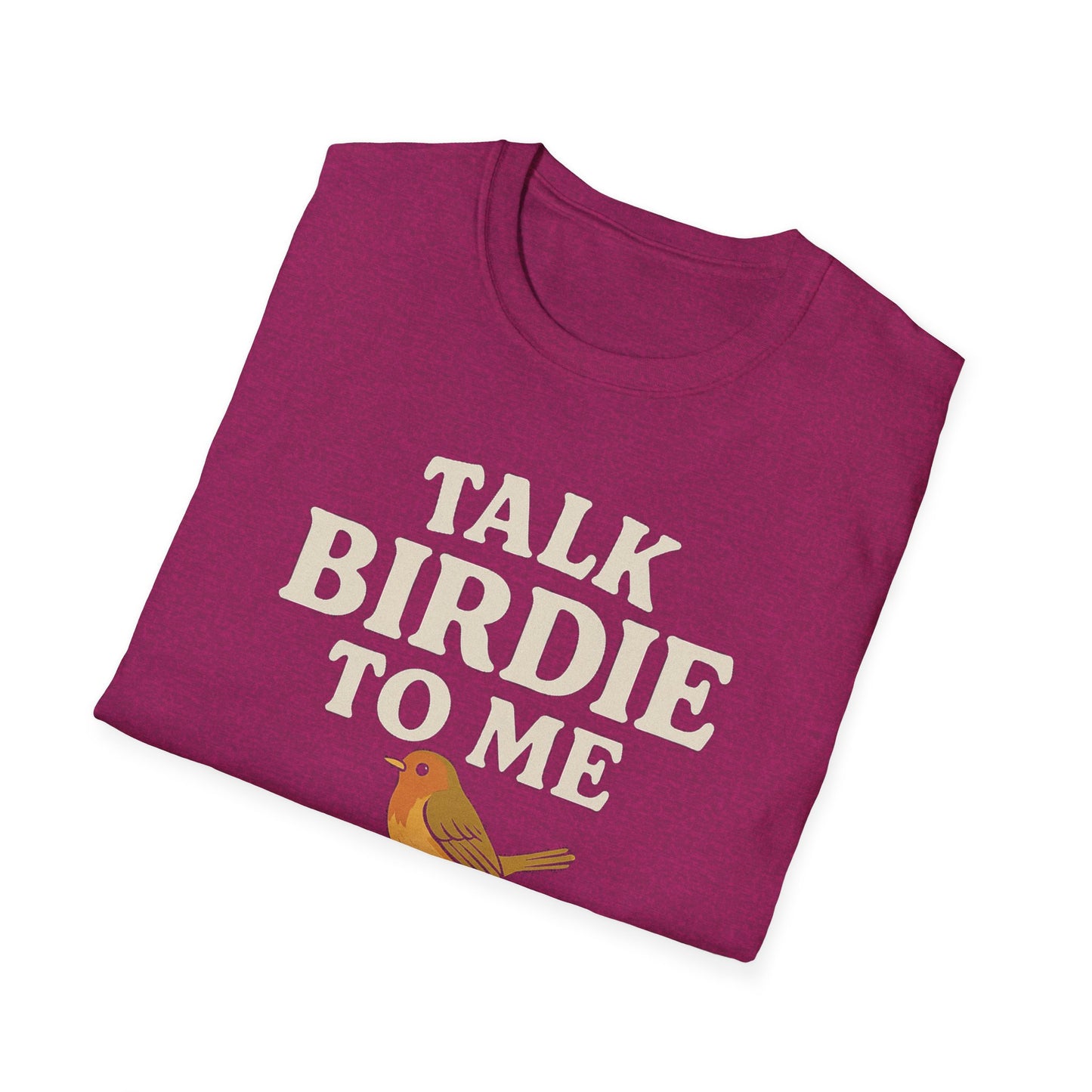 "Talk Birdie to Me" Softstyle Golf Tee