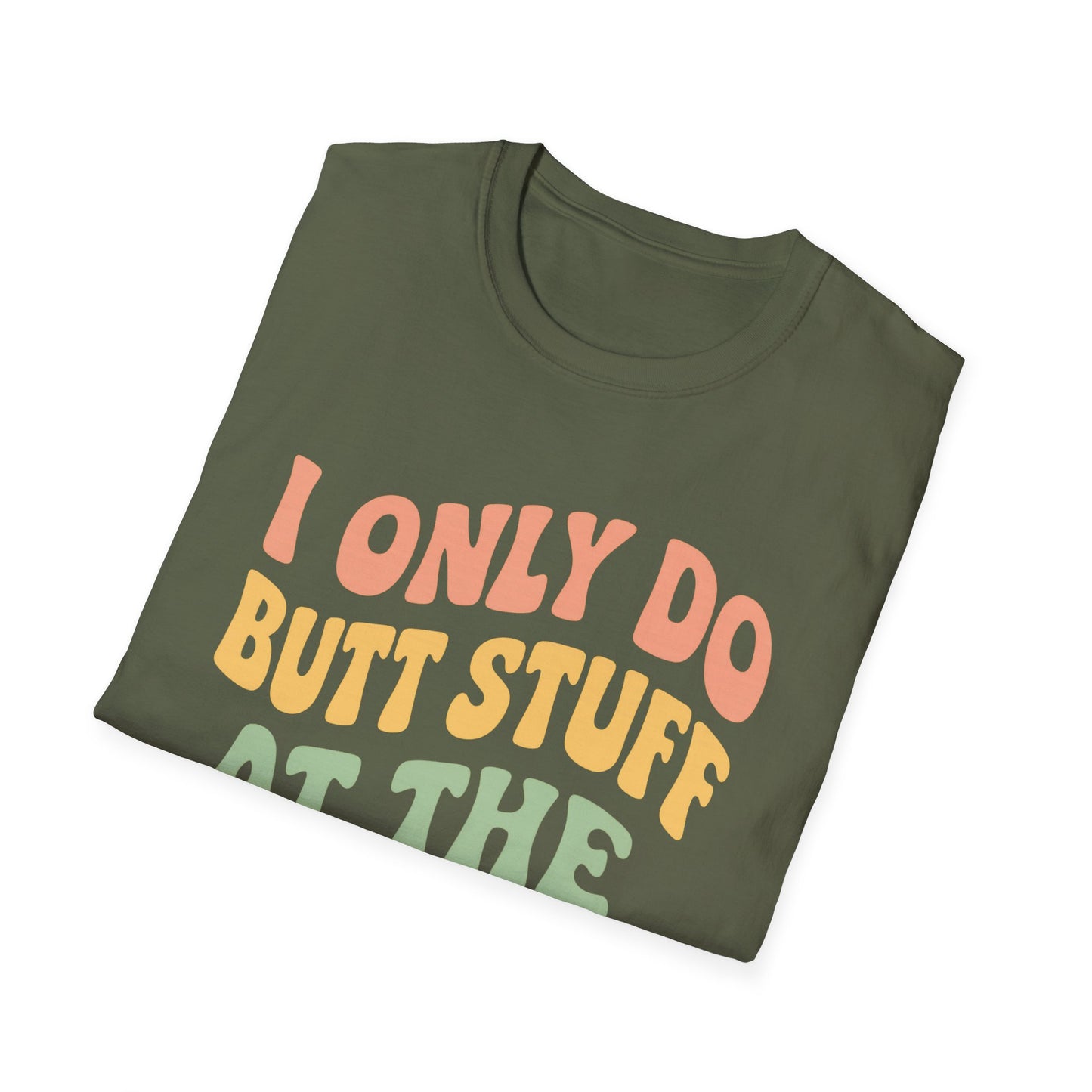 Grit Forge Athletics - "I Only Do Butt Stuff at the Gym" Humorous Women's T-Shirt for Gym Lovers