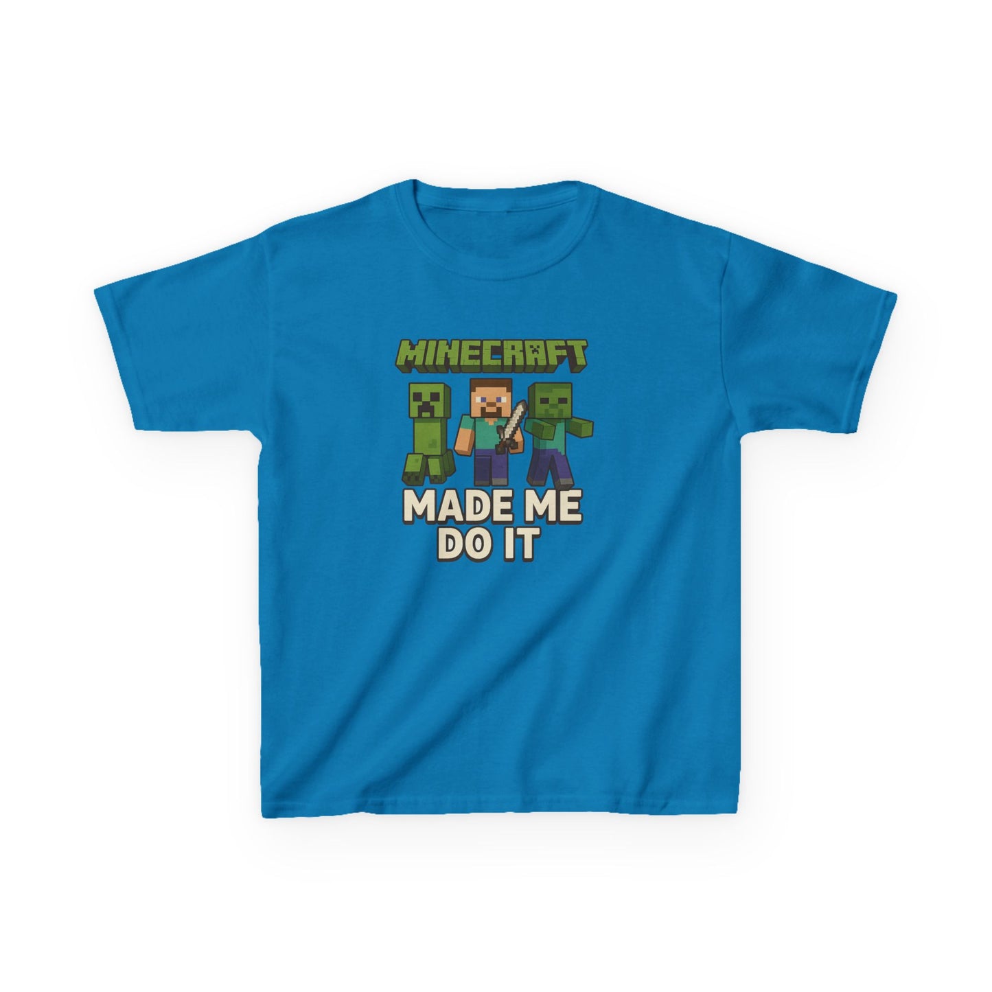 KIDS' Minecraft Tee - "Minecraft Made Me Do It"