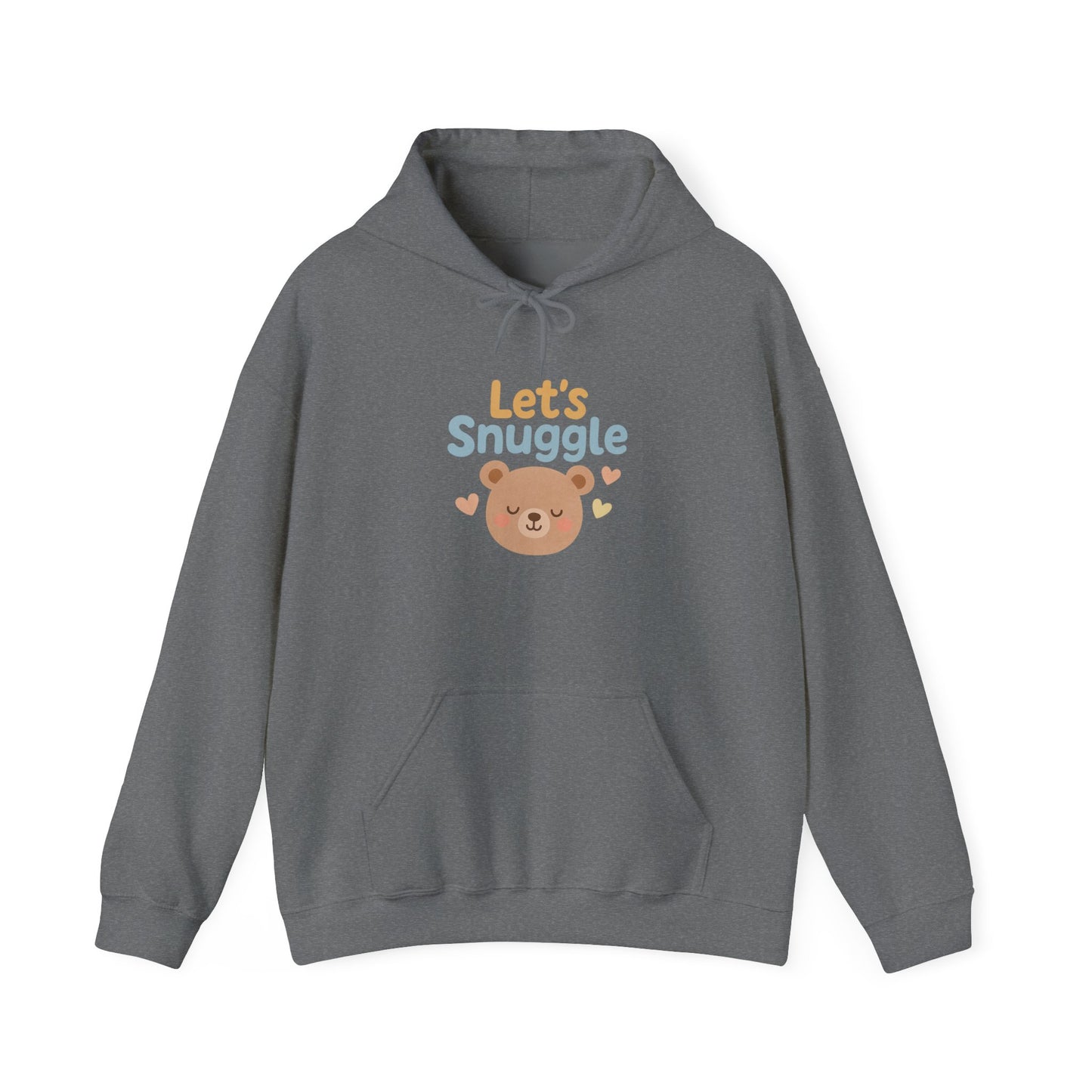 "Let's Snuggle" Hooded Bear Cozy Sweatshirt