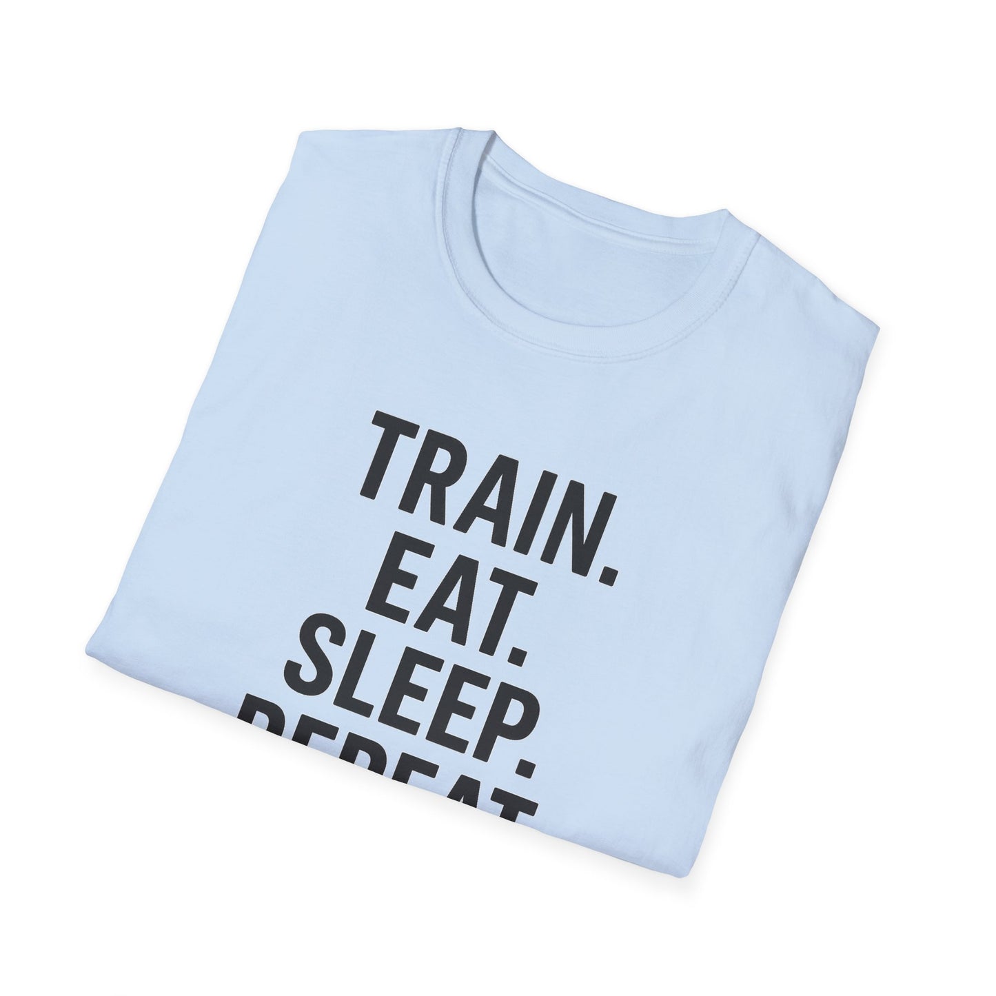 Grit Forge Athletics - Train Eat Sleep Repeat Motivational Fitness Tee-Shirt