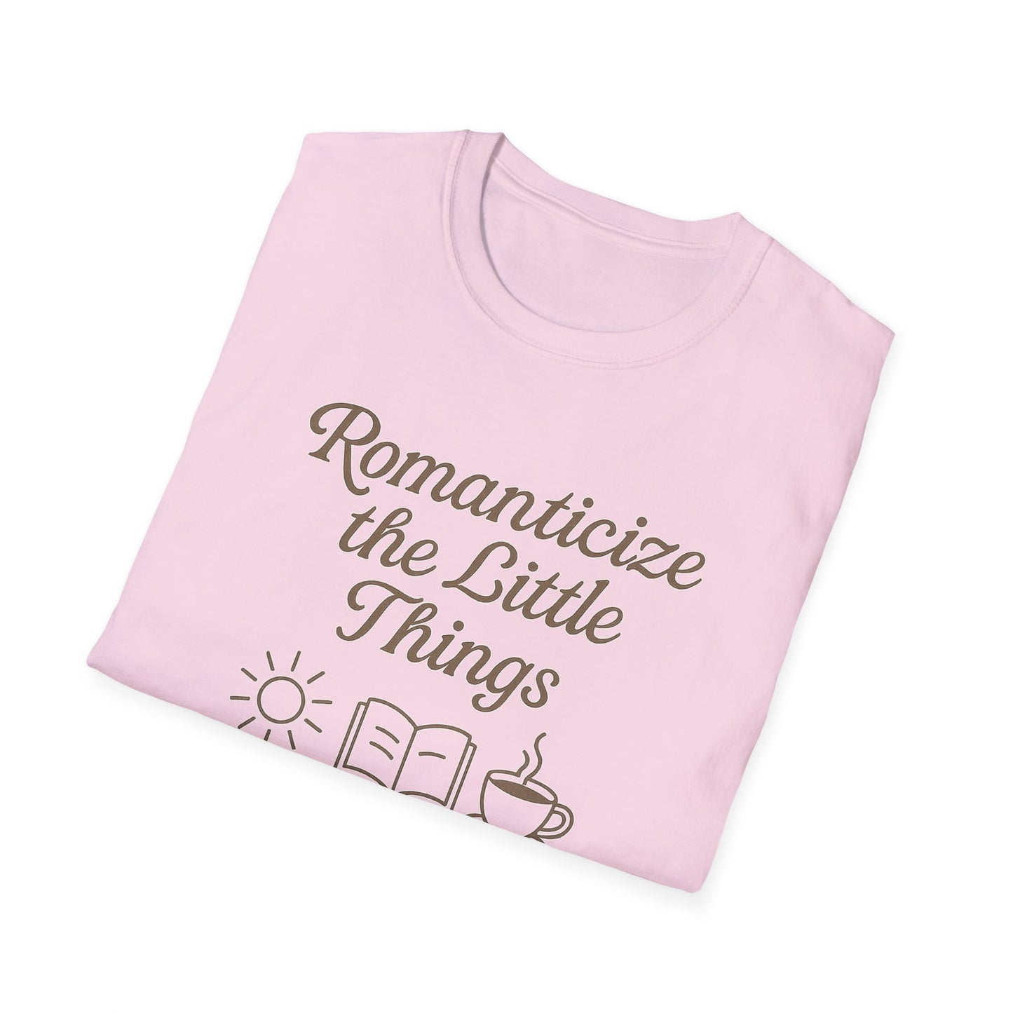 "Romanticize the Little Things" Softstyle Casual Tee-Shirt