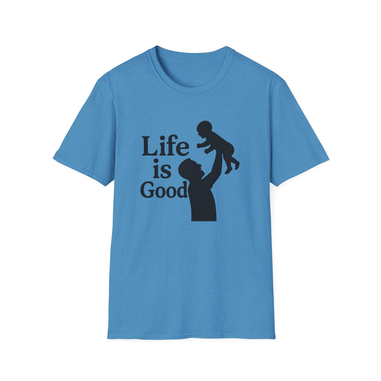 "Life is Good" Men's Softstyle Baby-Rearing Casual Tee-Shirt