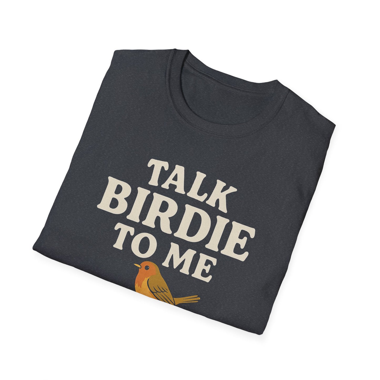 "Talk Birdie to Me" Softstyle Golf Tee