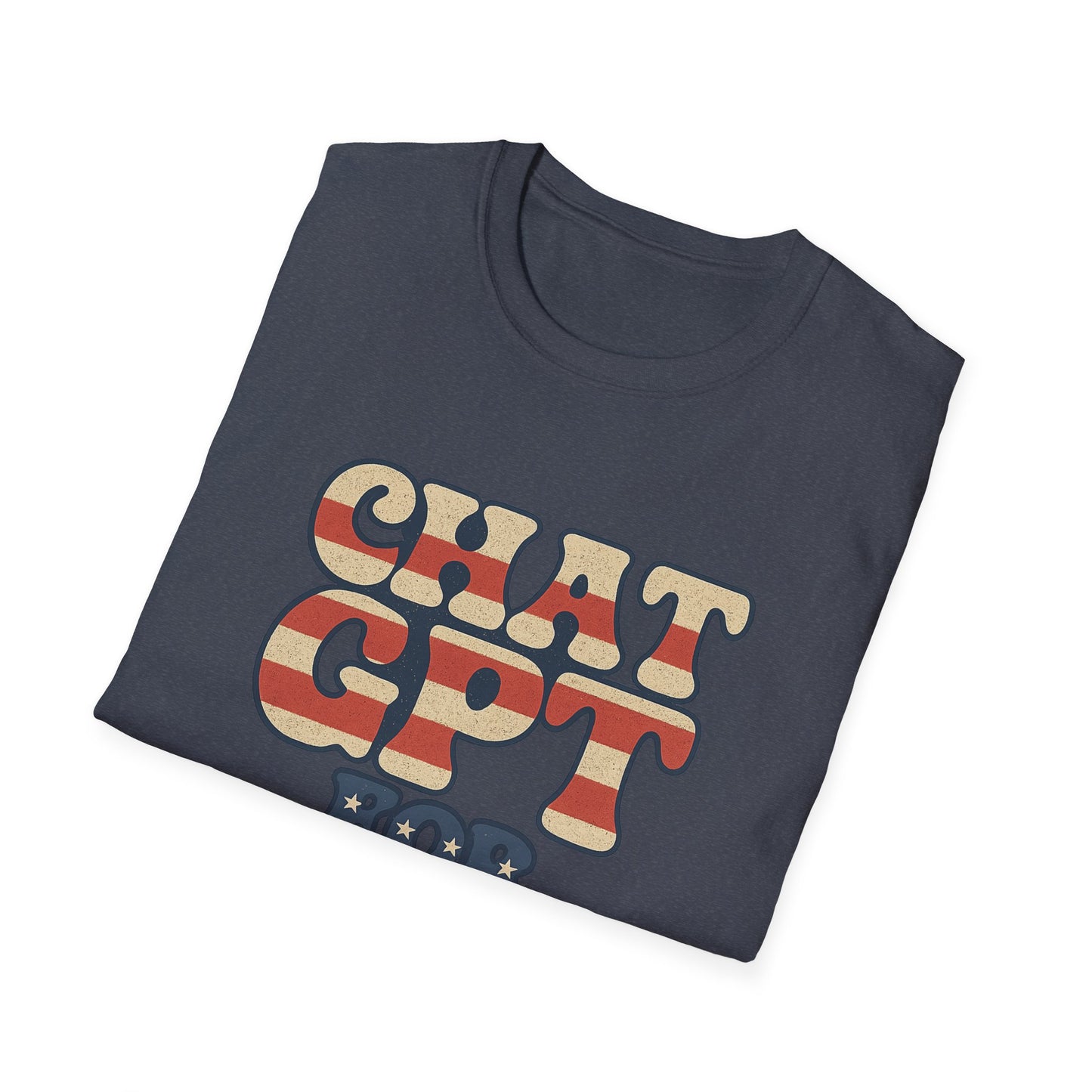 "Chat GPT for President" Softstyle Casual Tee-Shirt